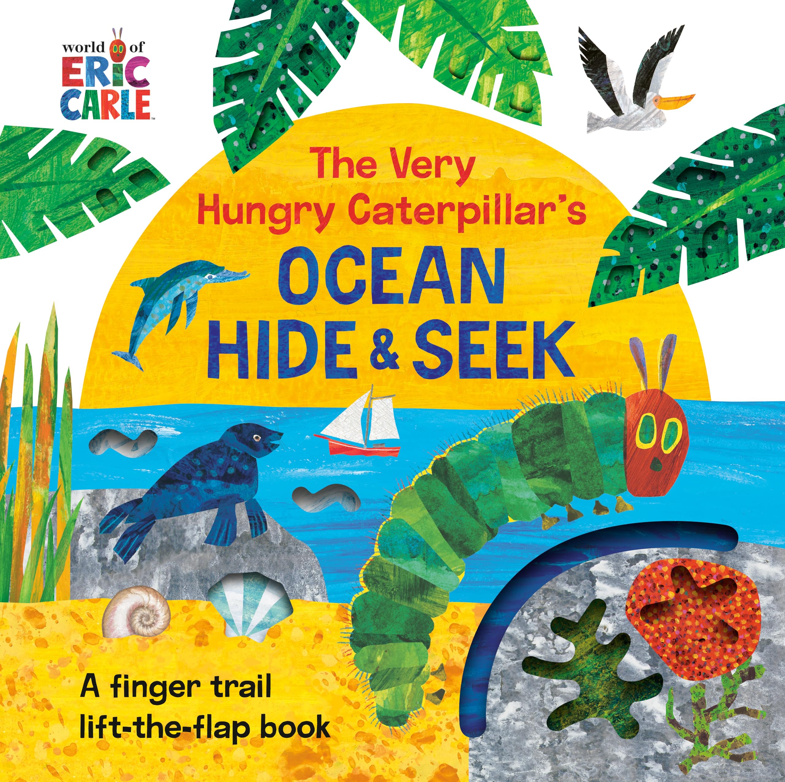 The Very Hungry Caterpillar's Ocean Hide & Seek: A Finger Trail Lift-the-Flap Book Parents & Children