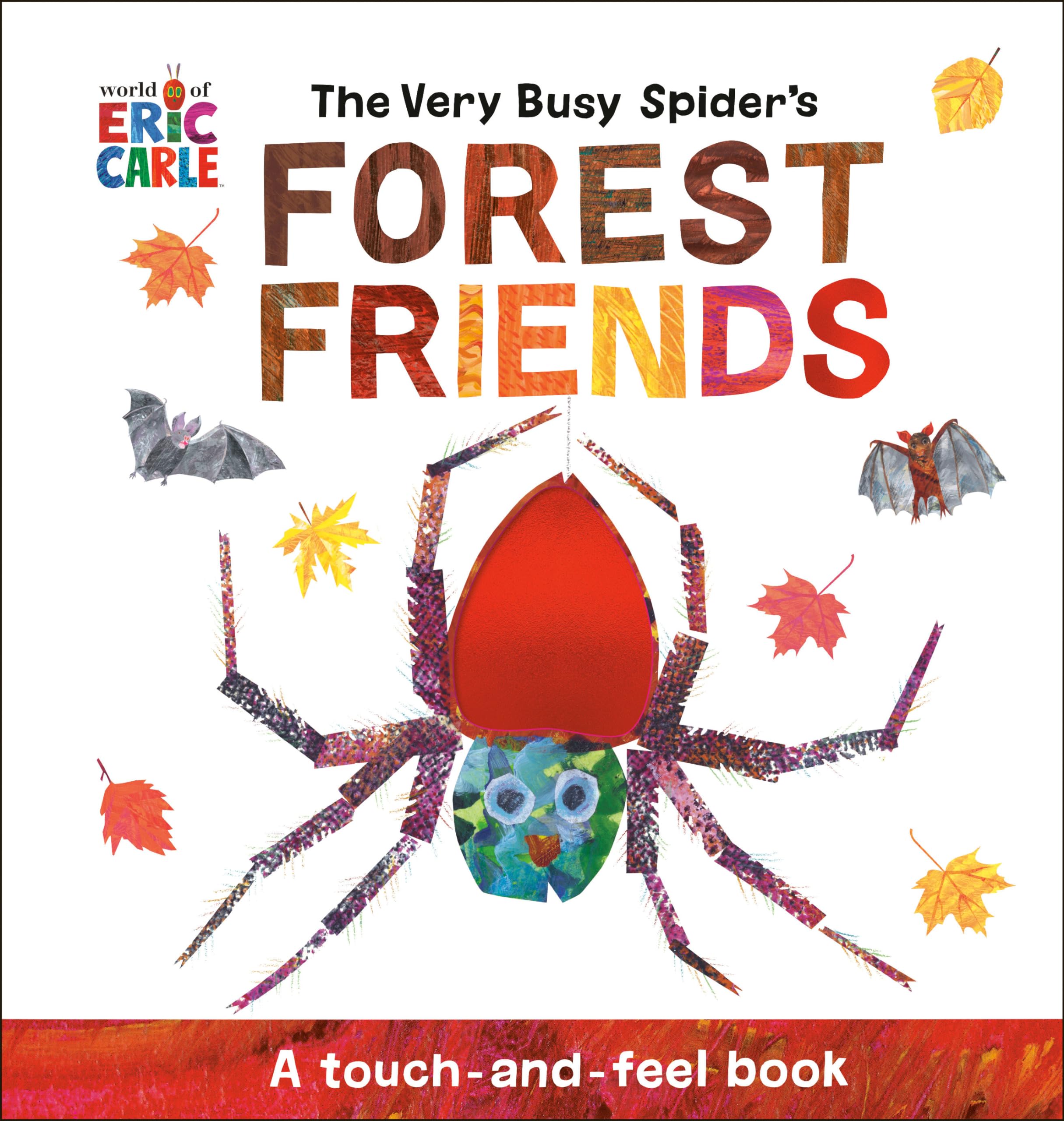 The Very Busy Spider's Forest Friends: A Touch-and-Feel Book (World of Eric Carle) Parents & Children
