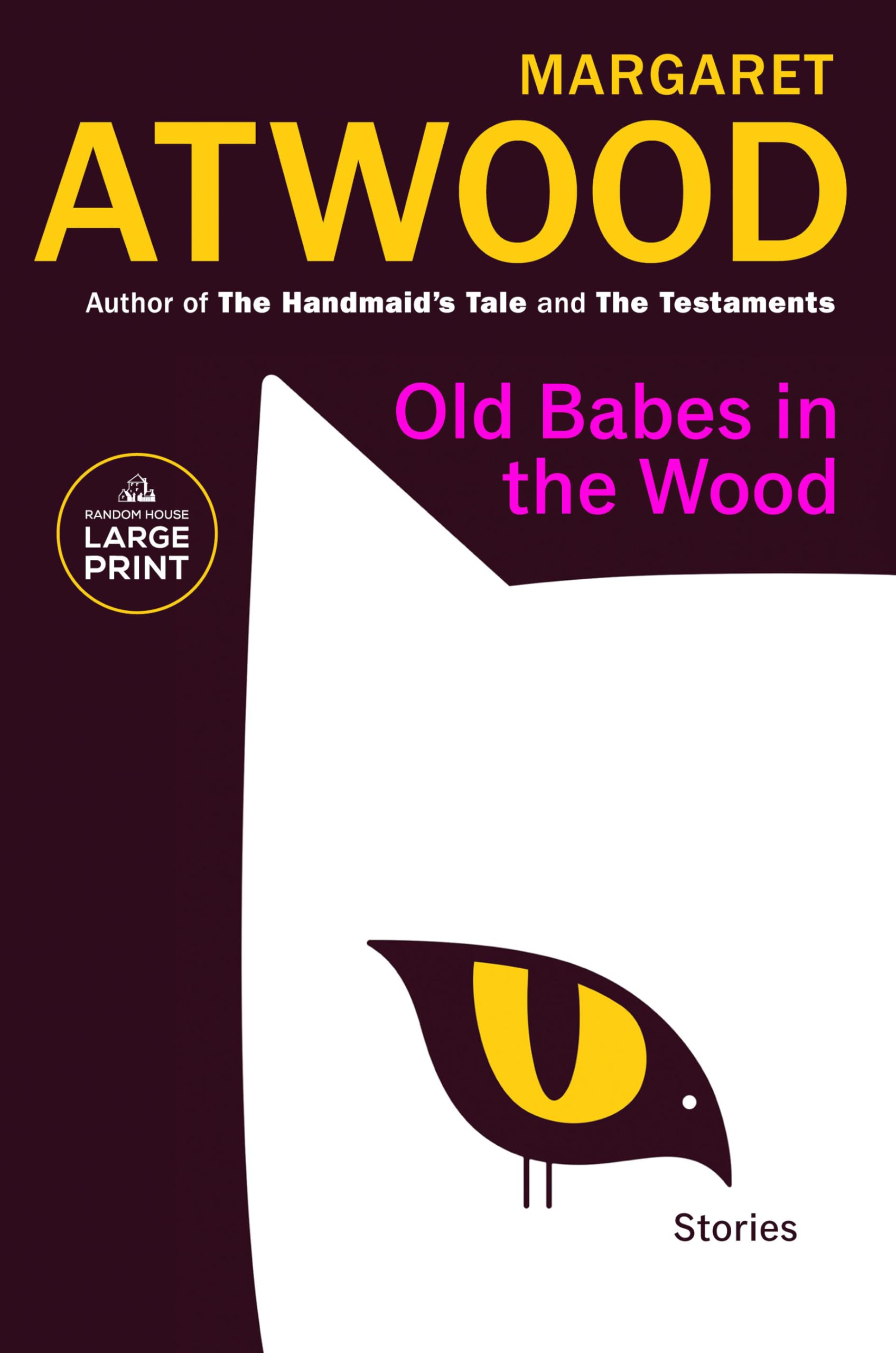 Old Babes in the Wood: Stories (Random House Large Print) Essays & Short Stories