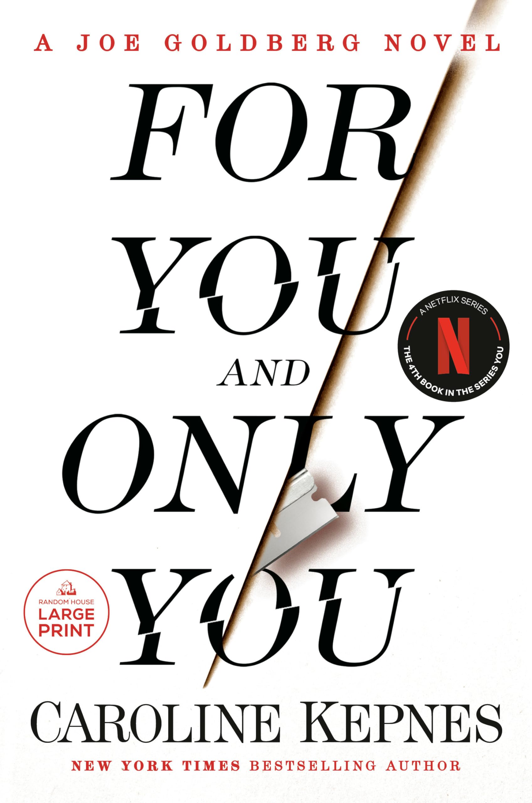 For You and Only You: A Joe Goldberg Novel Humour & Satire