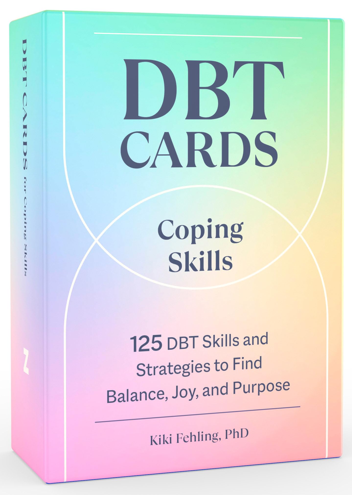 DBT Cards for Coping Skills: 125 DBT Skills and Strategies to Find Balance, Joy, and Purpose Medicine