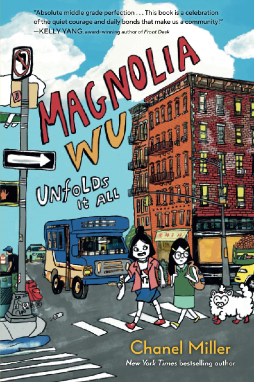 Magnolia Wu Unfolds It All: (A Newbery Honor Book) book