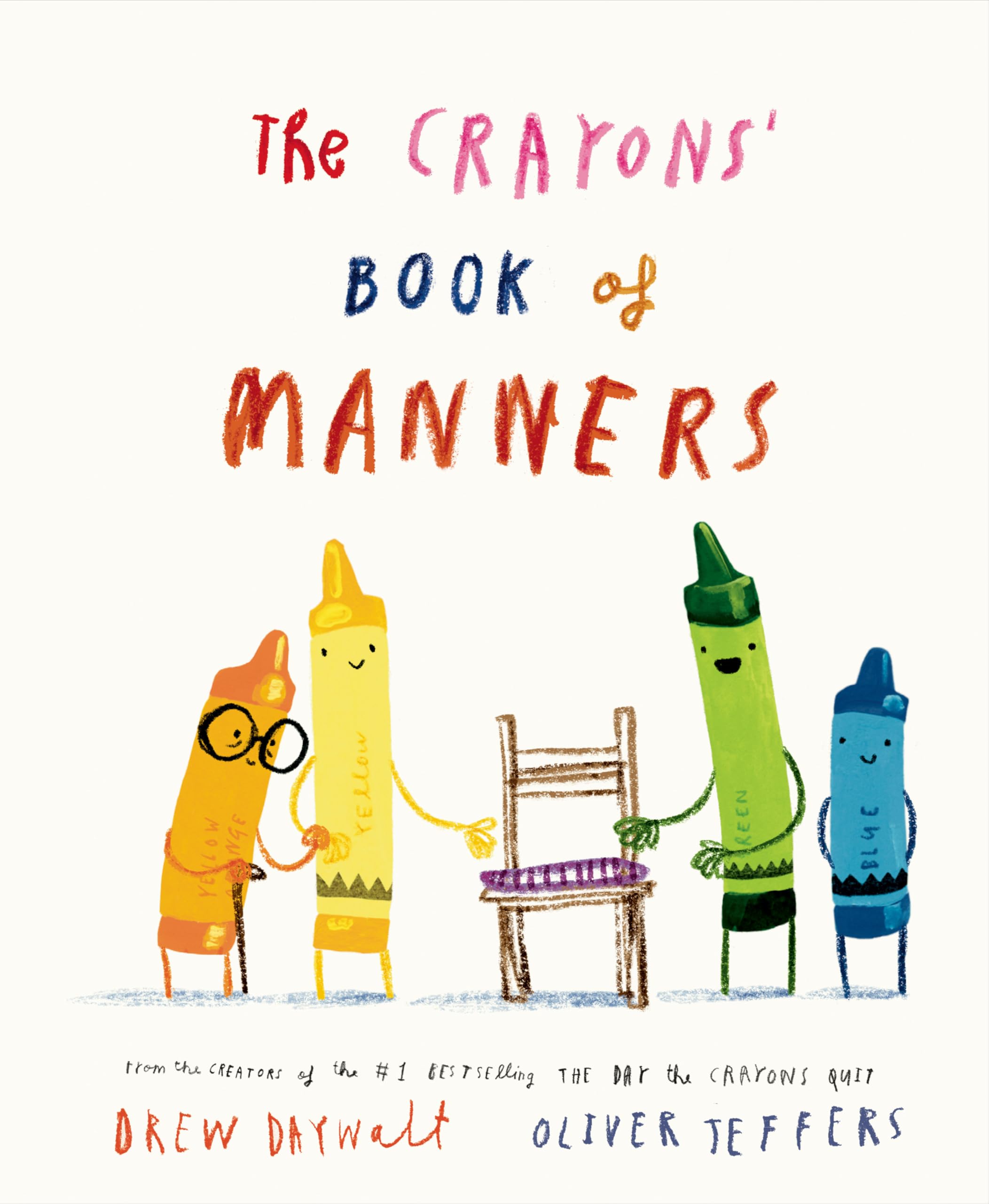 The Crayons' Book of Manners (My First Crayons) Non-fiction