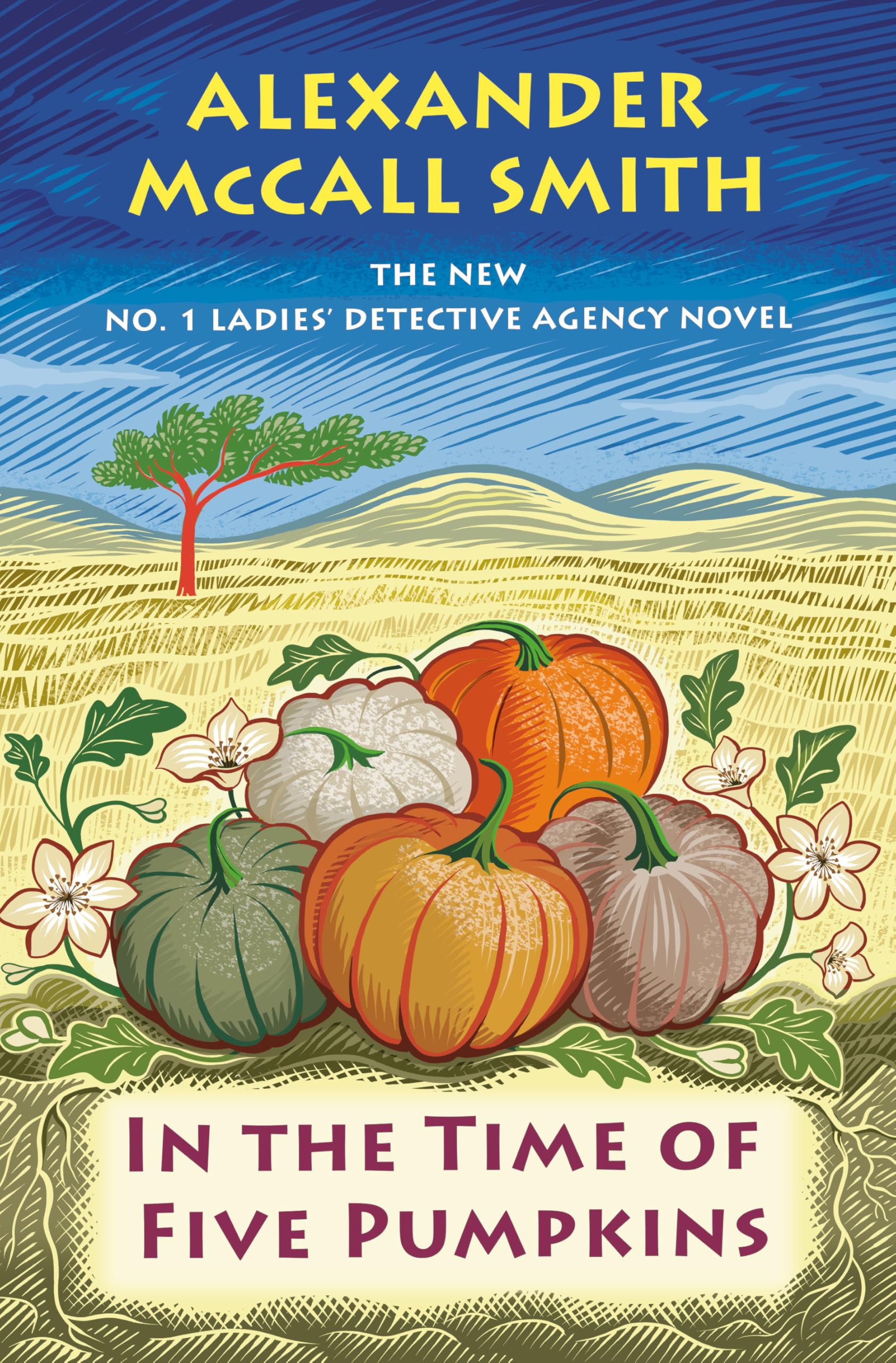 In the Time of Five Pumpkins: No. 1 Ladies' Detective Agency (26) Detective & CSI
