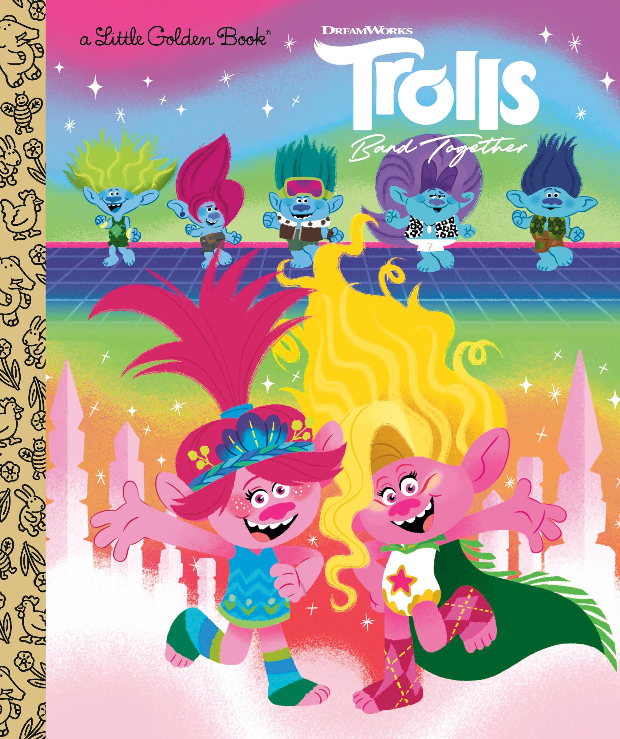Trolls Band Together (Little Golden Books: Dreamworks Trolls) Novels & Short Stories