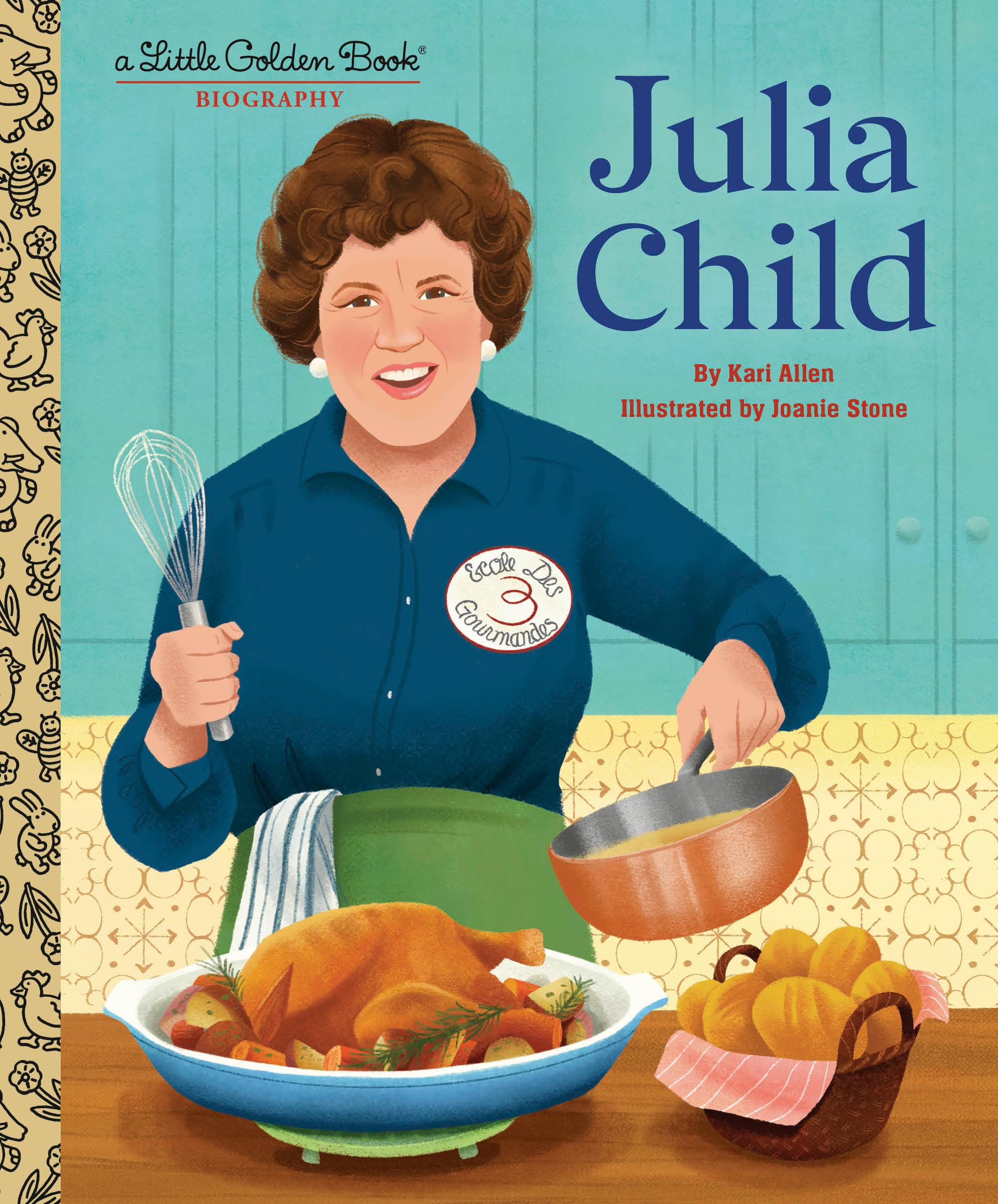 Julia Child: A Little Golden Book Biography Non-fiction