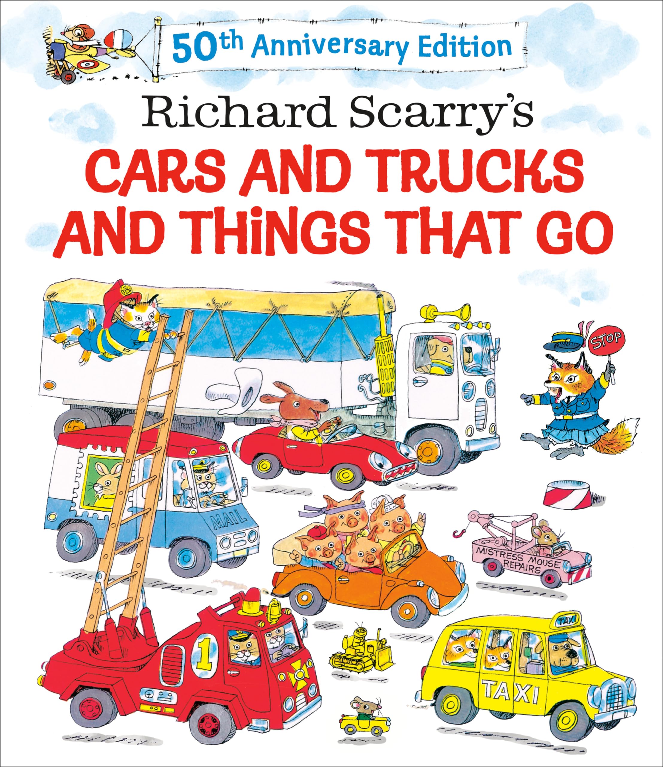 Richard Scarry's Cars and Trucks and Things That Go: 50th Anniversary Edition Leisure, Home & Garden