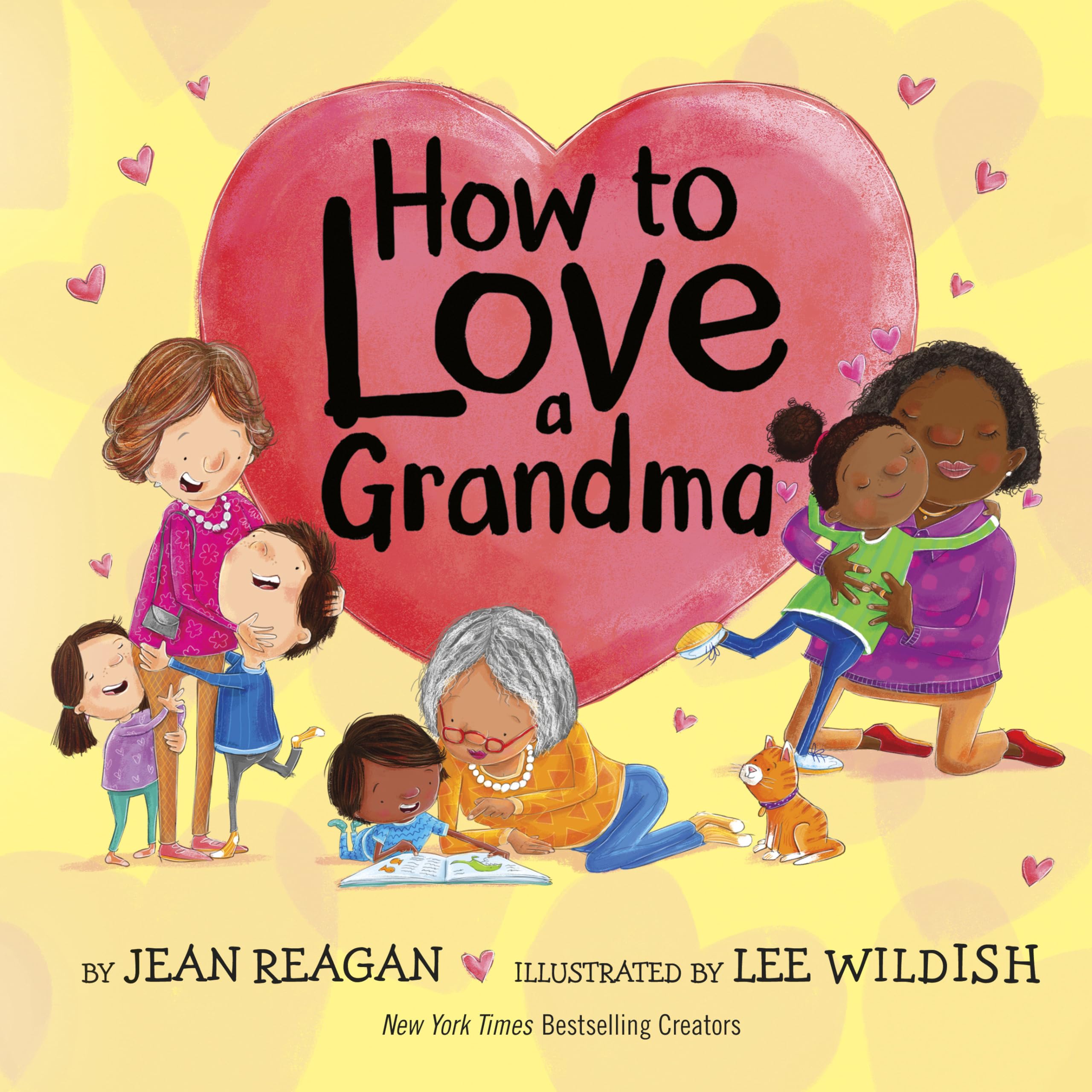 How to Love a Grandma (How To Series) Parents & Children