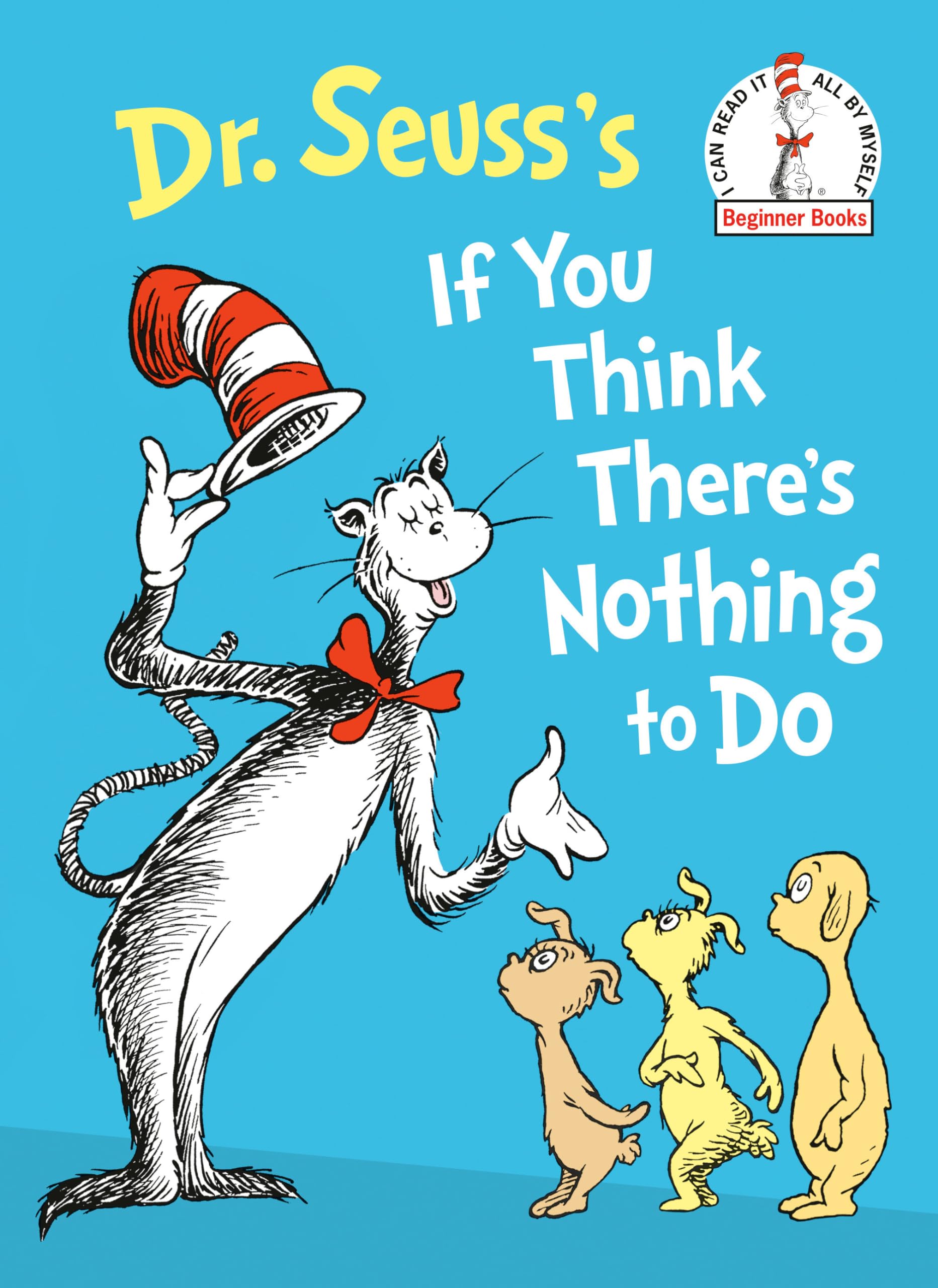 Dr. Seuss's If You Think There's Nothing to Do Poetry