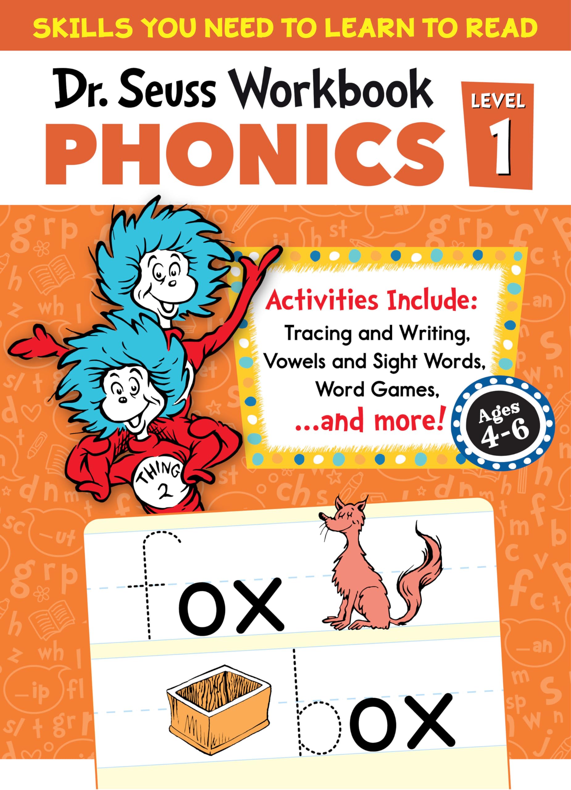 Dr. Seuss Phonics Level 1 Workbook: A Phonics Workbook to Help Kids Ages 4-6 Learn to Read (For Kindergarten and Beyond) (Dr. Seuss Workbooks) Study Guides