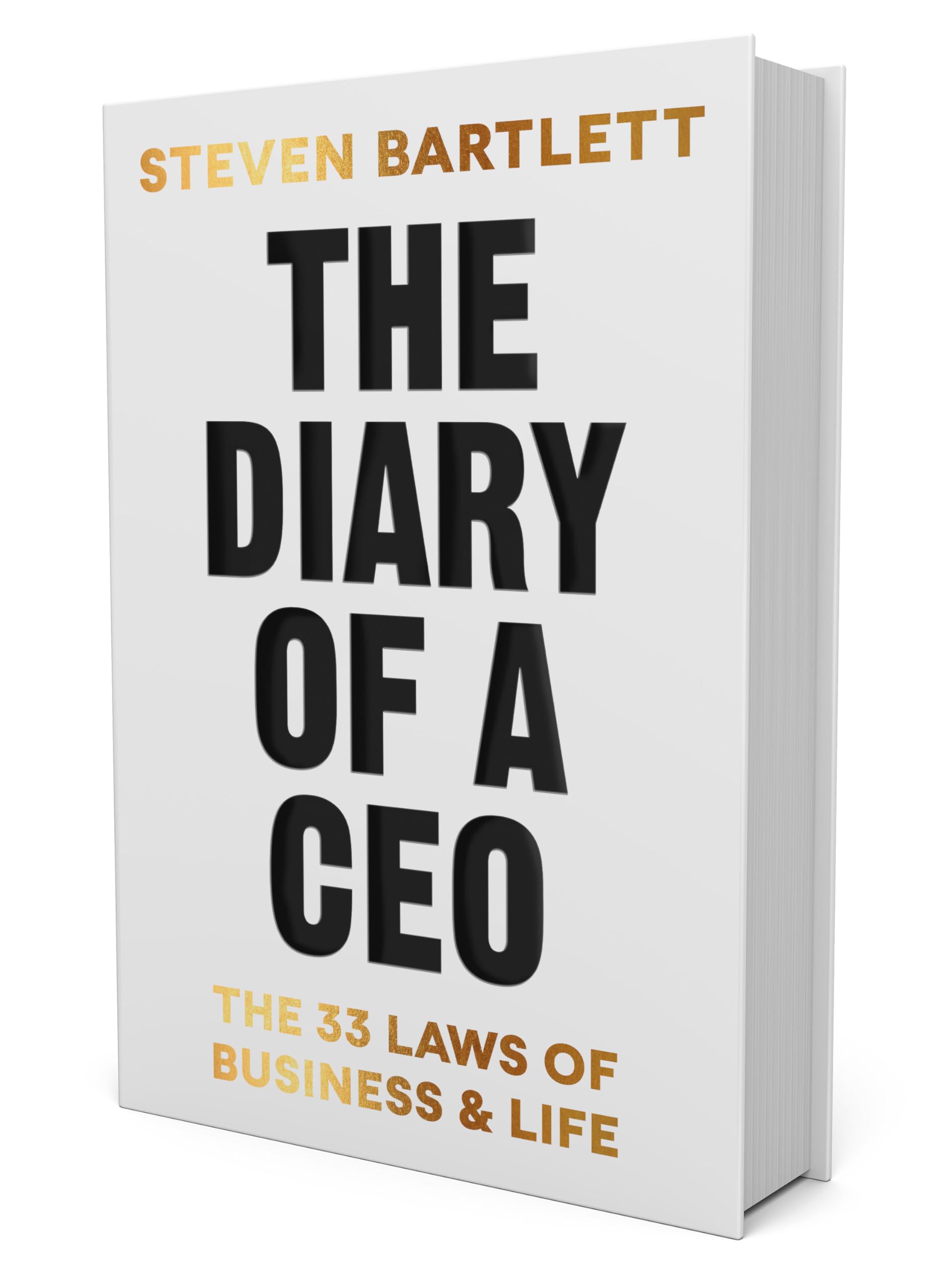 The Diary of a CEO: The 33 Laws of Business and Life Business, Finance & Career