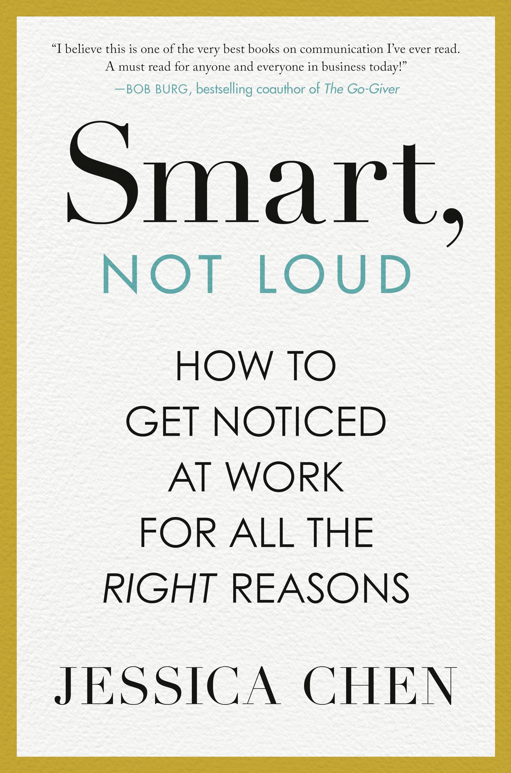 Smart, Not Loud Business, Finance & Career