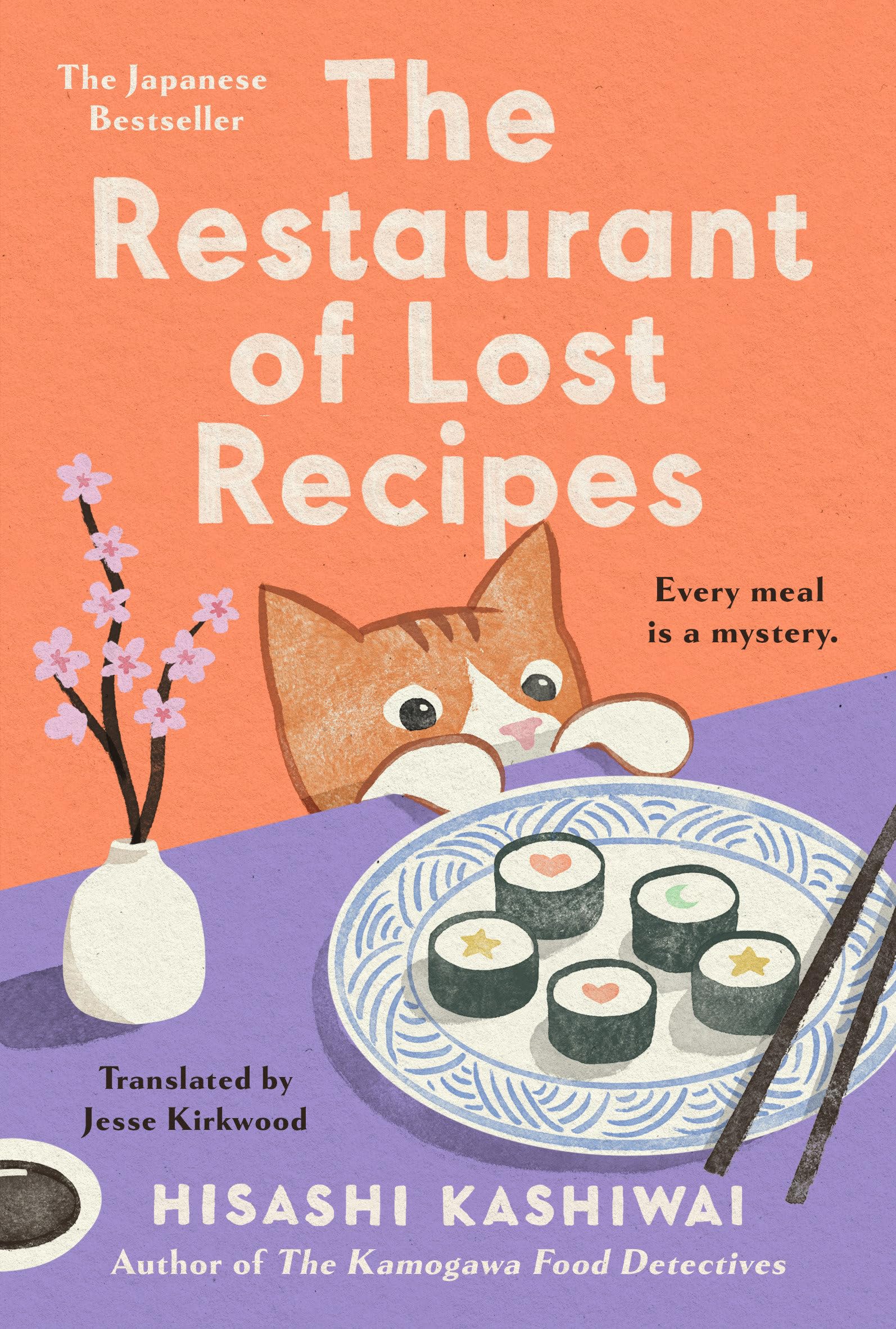 The Restaurant of Lost Recipes (Kamogawa Food Detectives) Contemporary literature