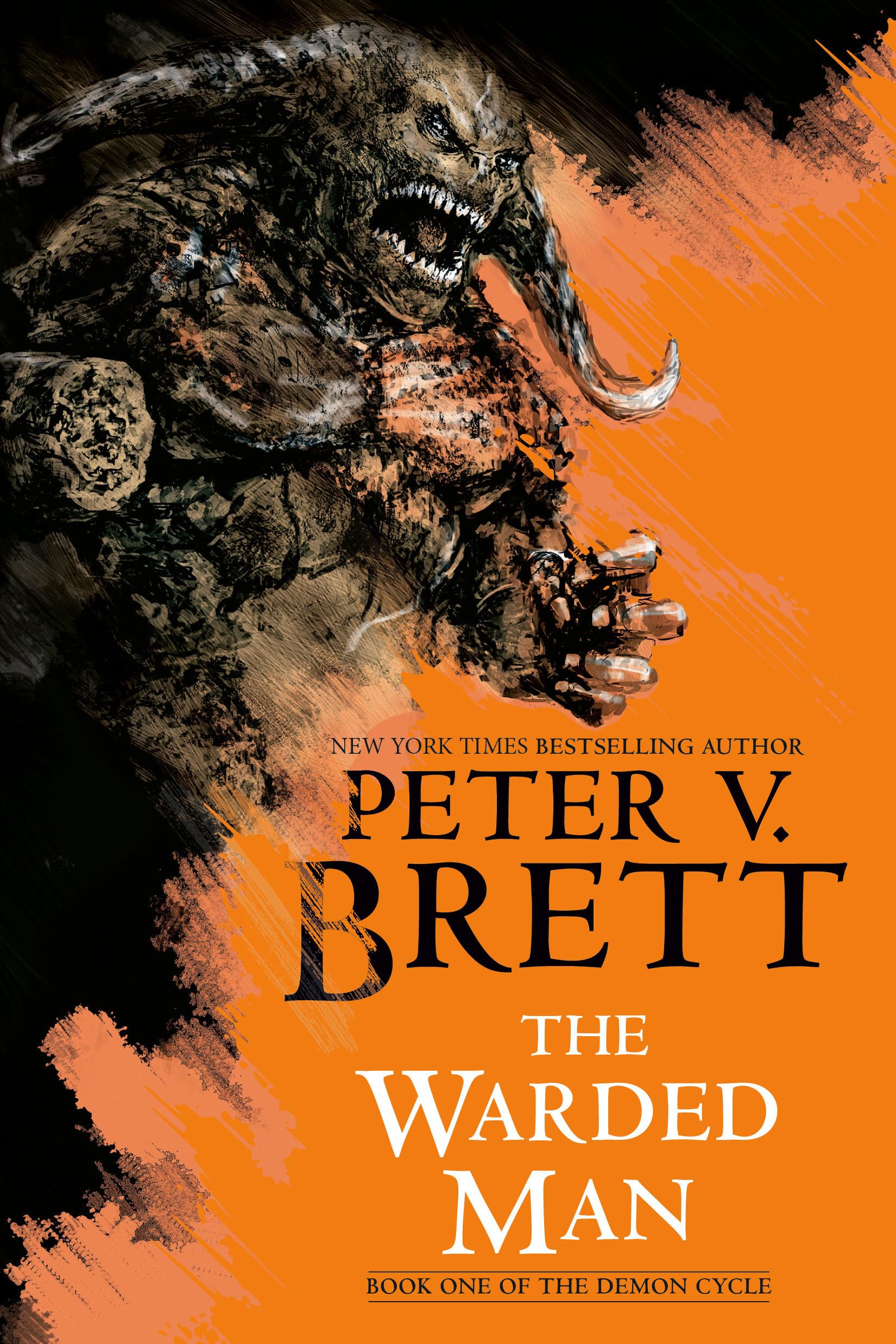 The Warded Man: Book One of The Demon Cycle Action & Adventure