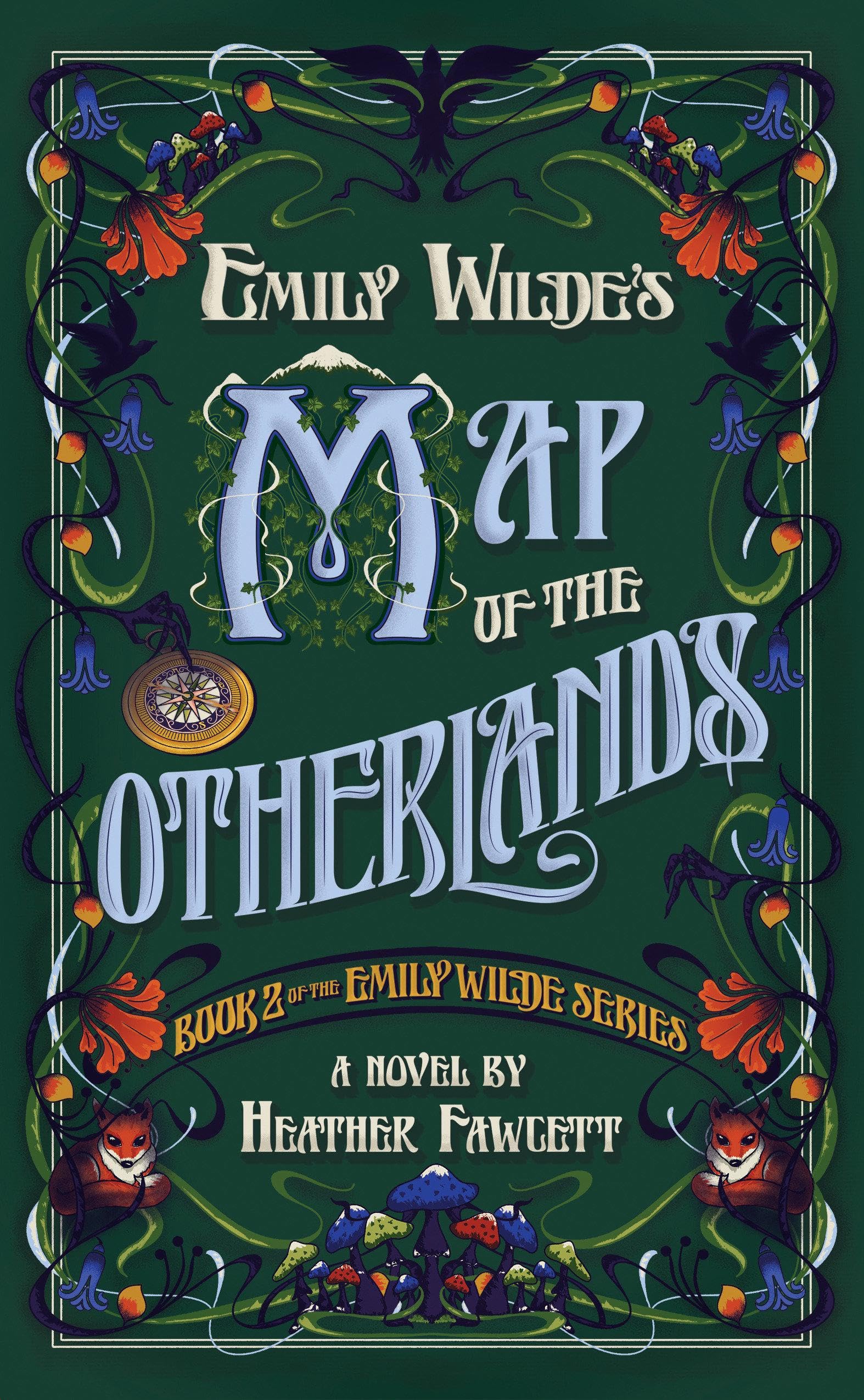 Emily Wilde's Map of the Otherlands Fairy Tales & Legends