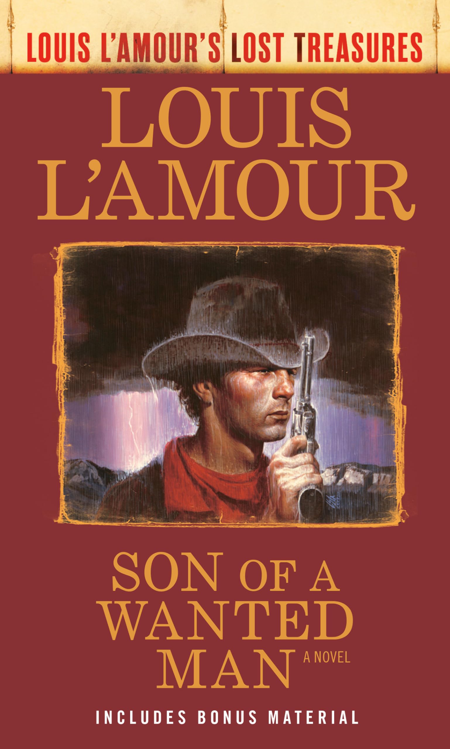 Son of a Wanted Man (Louis L'Amour Lost Treasures): A Novel Action & Adventure