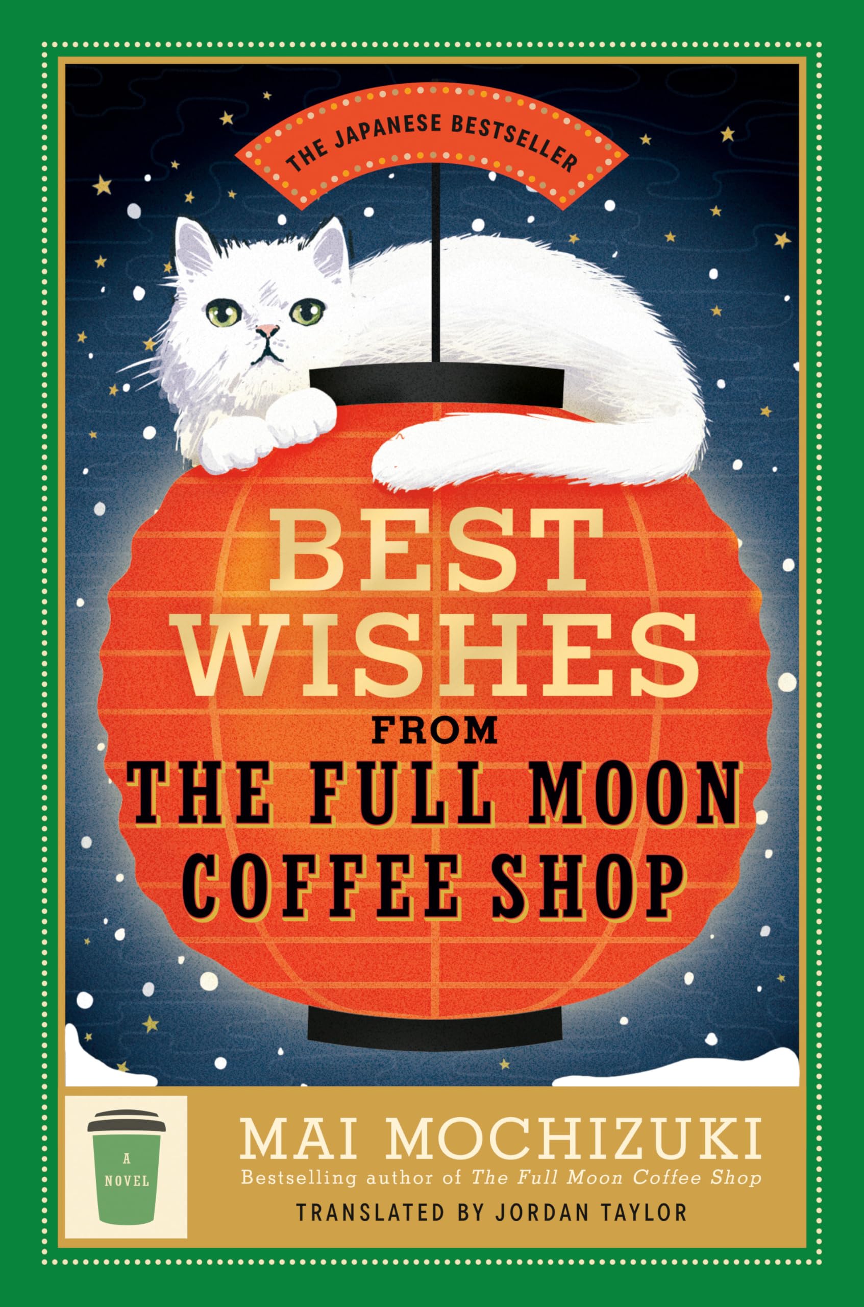 Best Wishes from the Full Moon Coffee Shop Holiday Reading