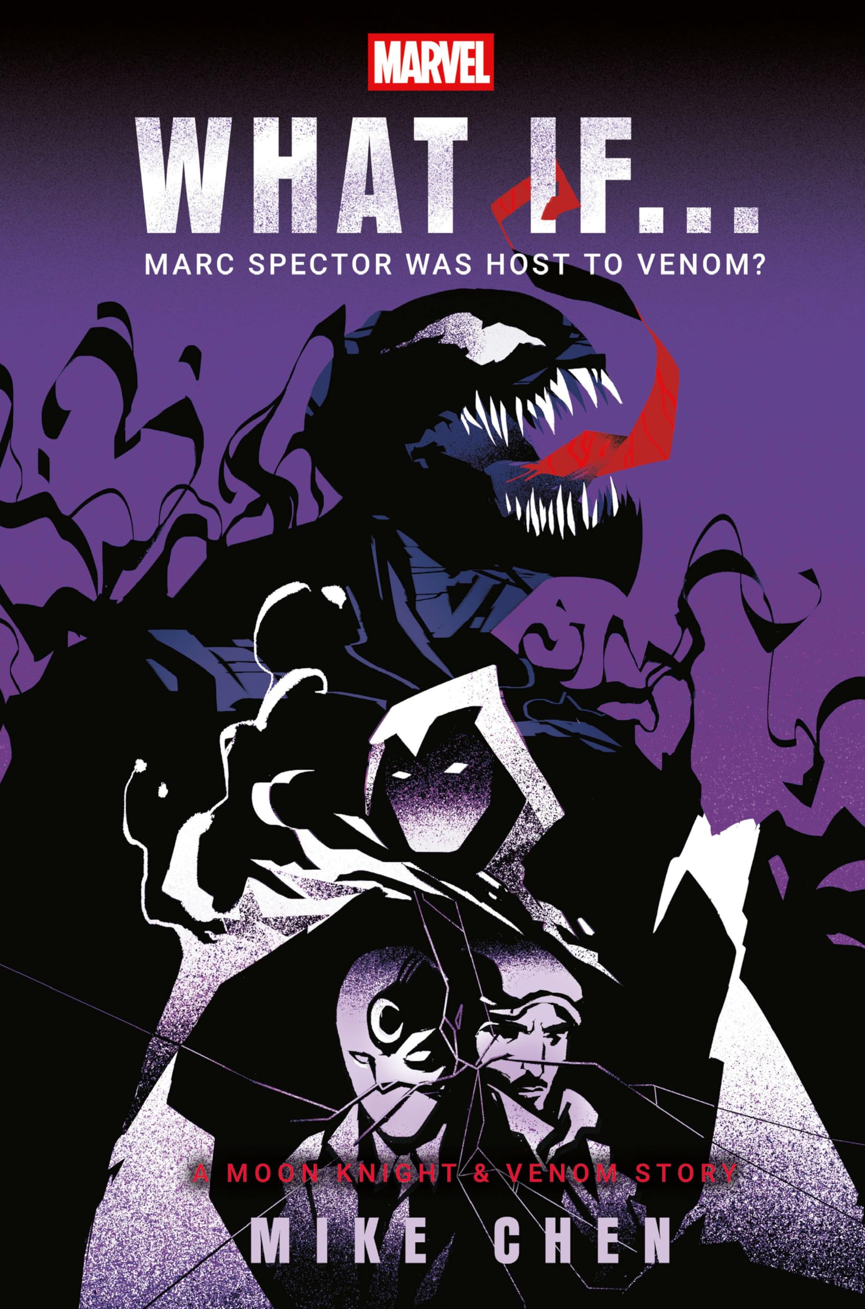 Marvel: What If . . . Marc Spector Was Host to Venom? (A Moon Knight & Venom Story) Action & Adventure