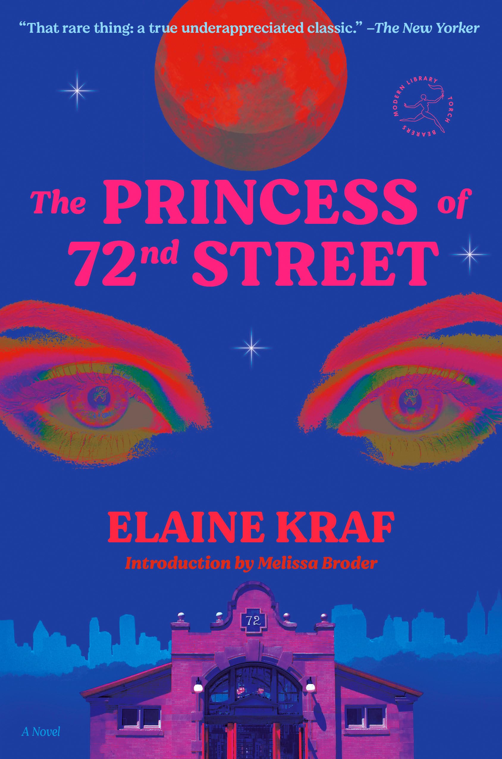 The Princess of 72nd Street: A Novel (Modern Library Torchbearers) Books