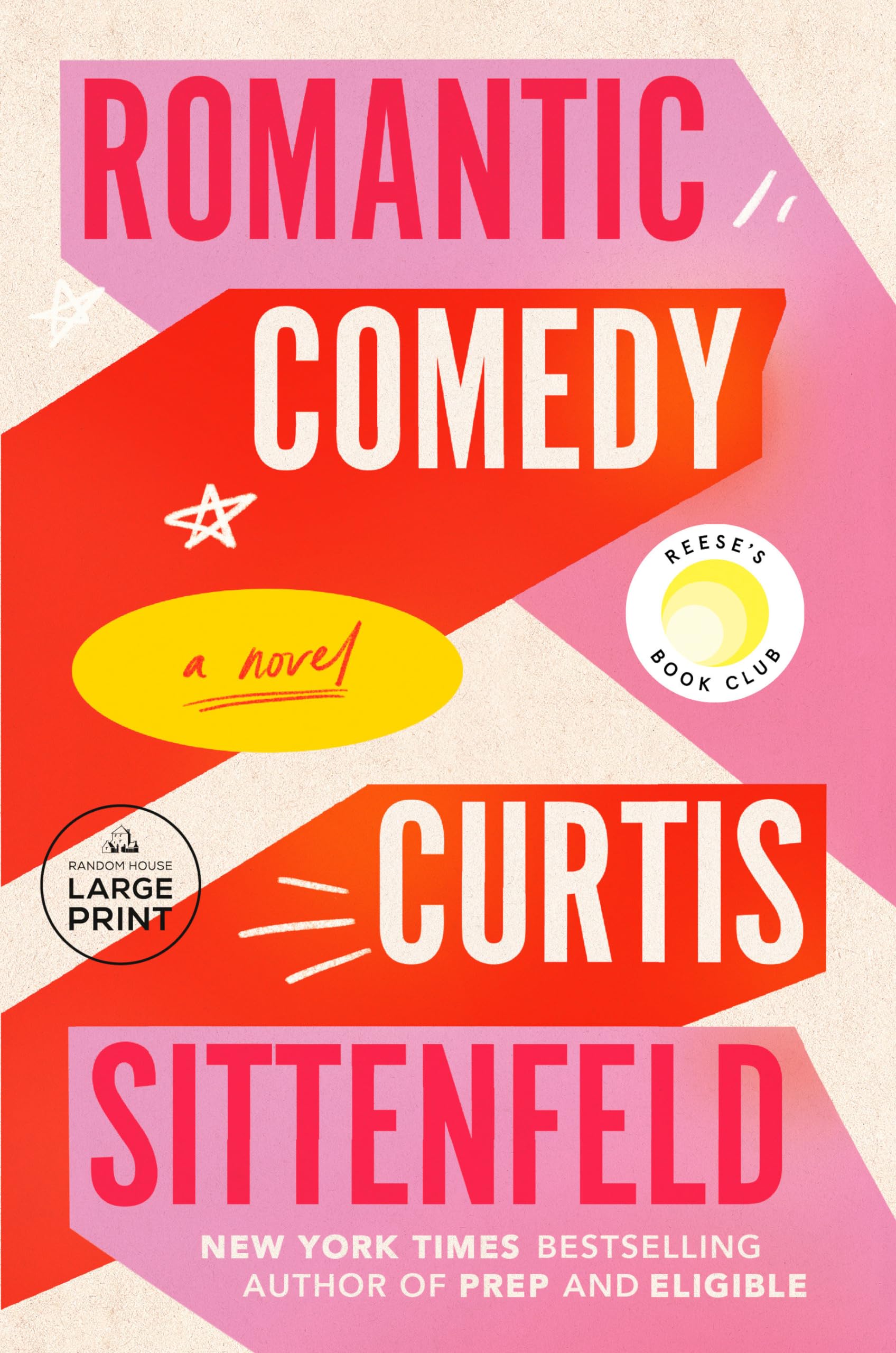 Romantic Comedy (Reese's Book Club): A Novel (Random House Large Print) Contemporary literature
