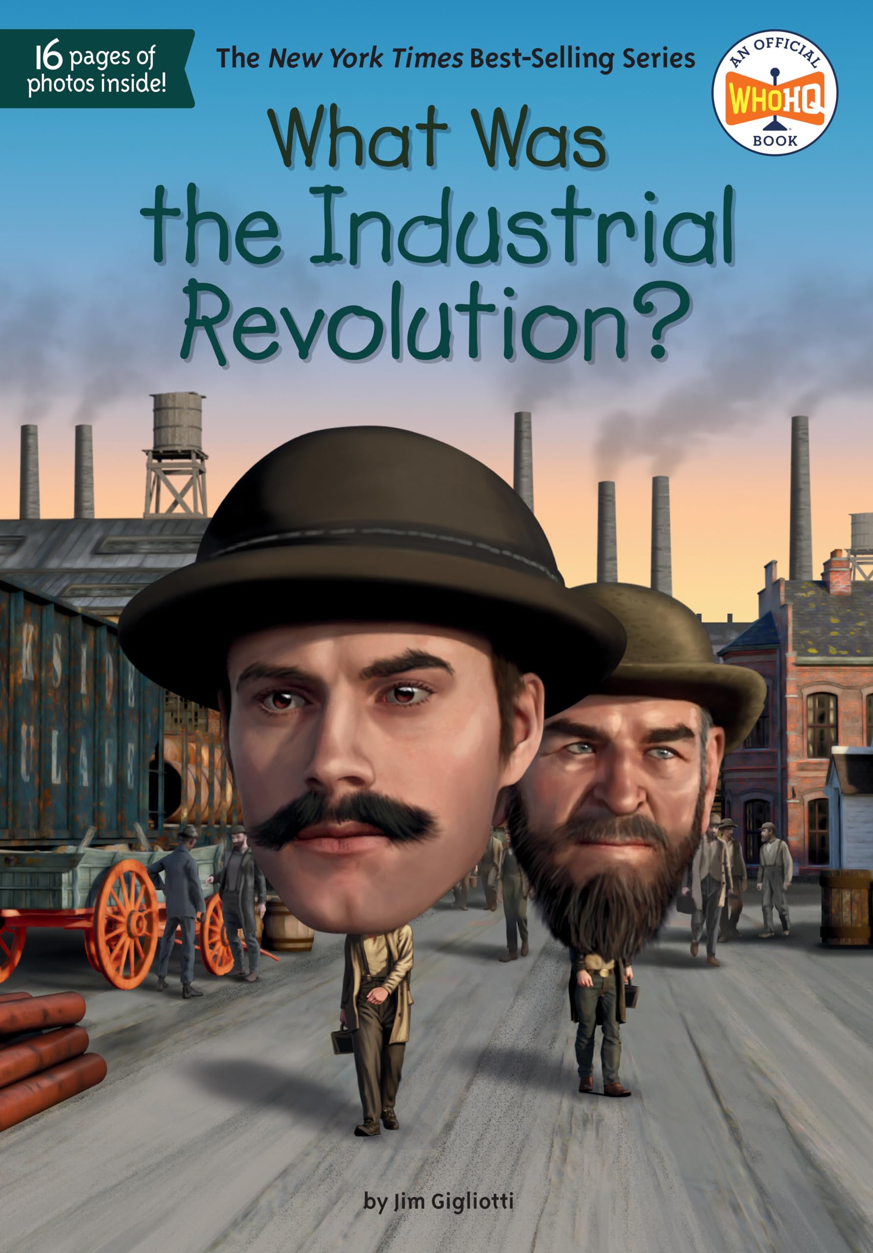 What Was the Industrial Revolution? Non-fiction
