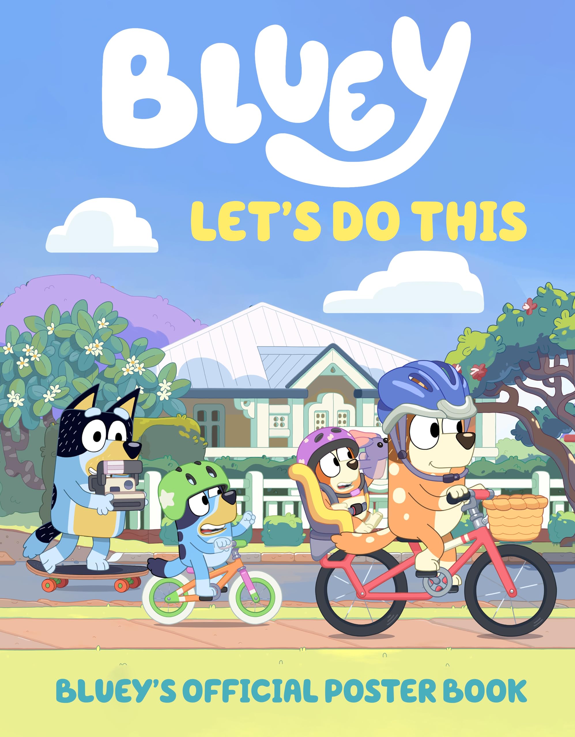 Let's Do This: Bluey's Official Poster Book Non-fiction