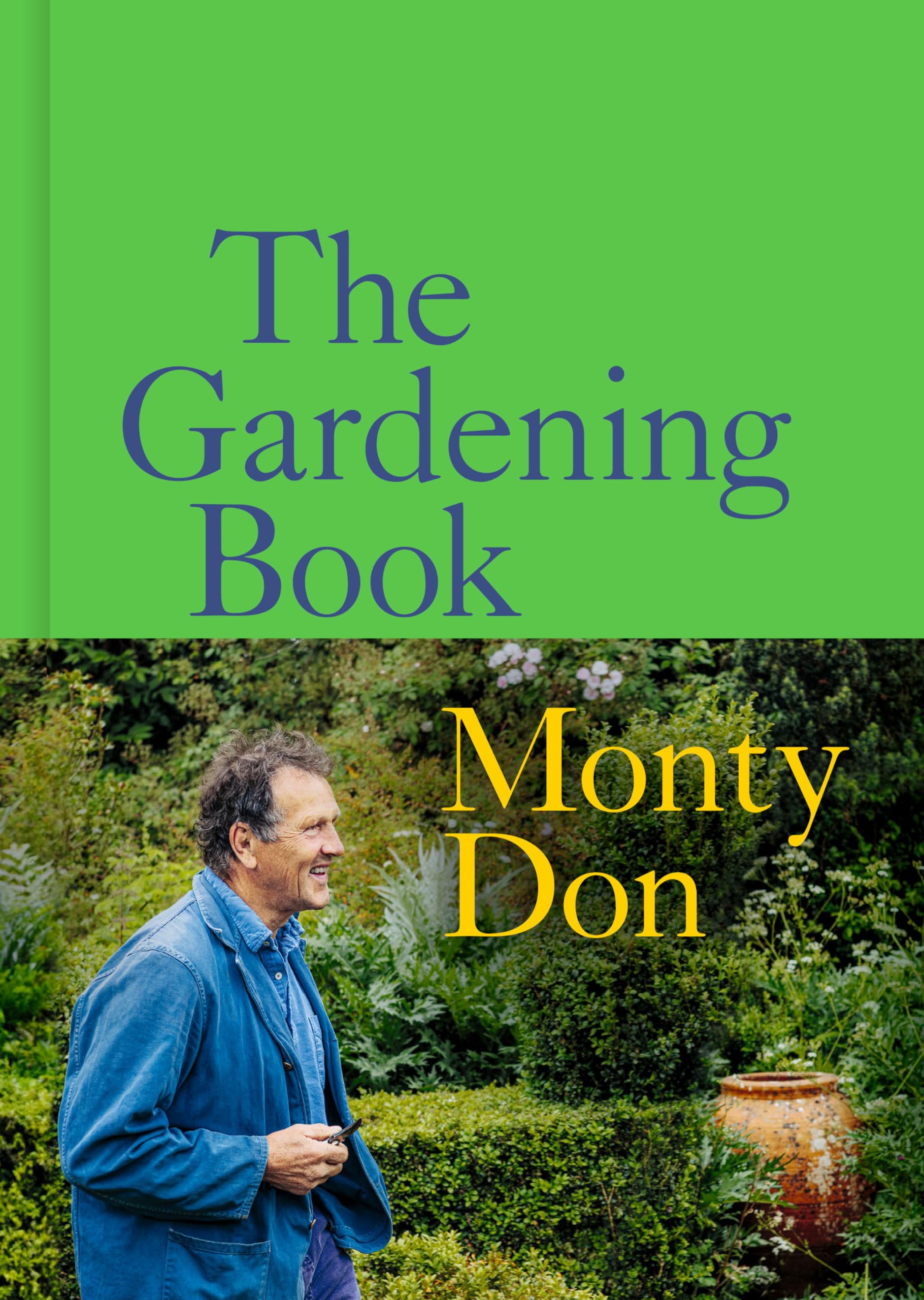 The Gardening Book: An Accessible Guide to Growing Houseplants, Flowers, and Vegetables for Your Ideal Garden Garden & Plants