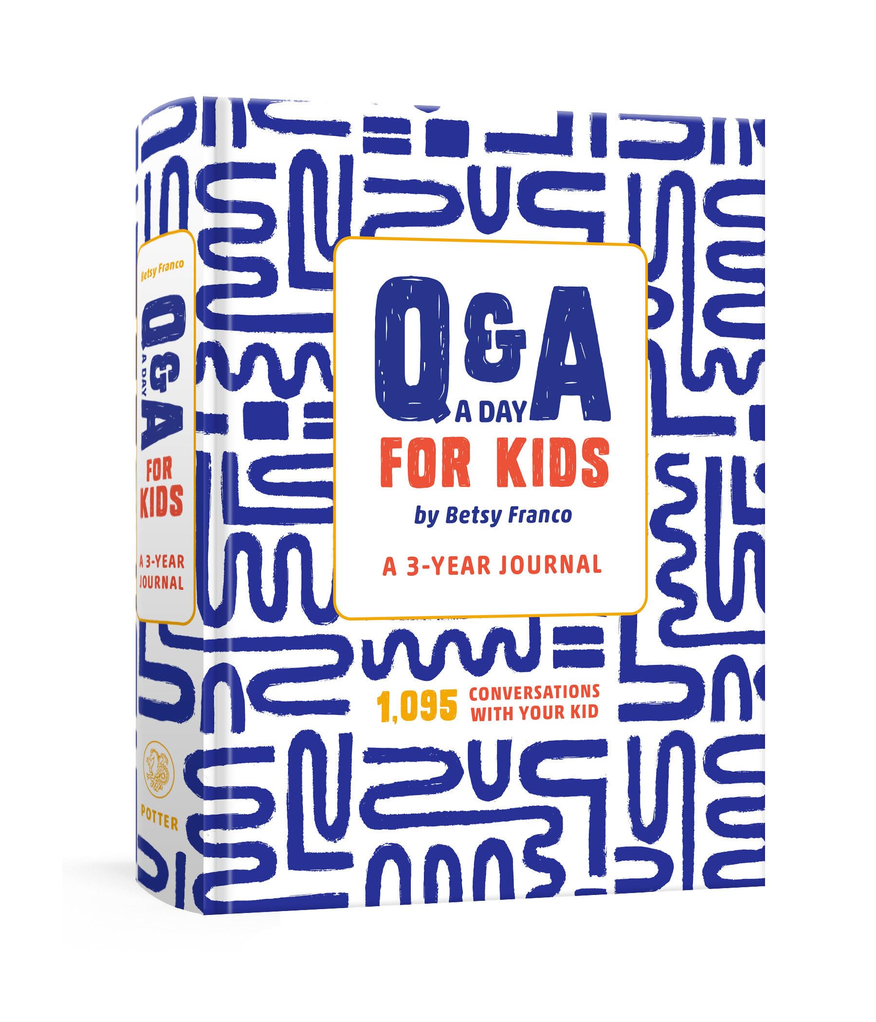 Q&a a Day for Kids: A 3-year Journal Parents & Children