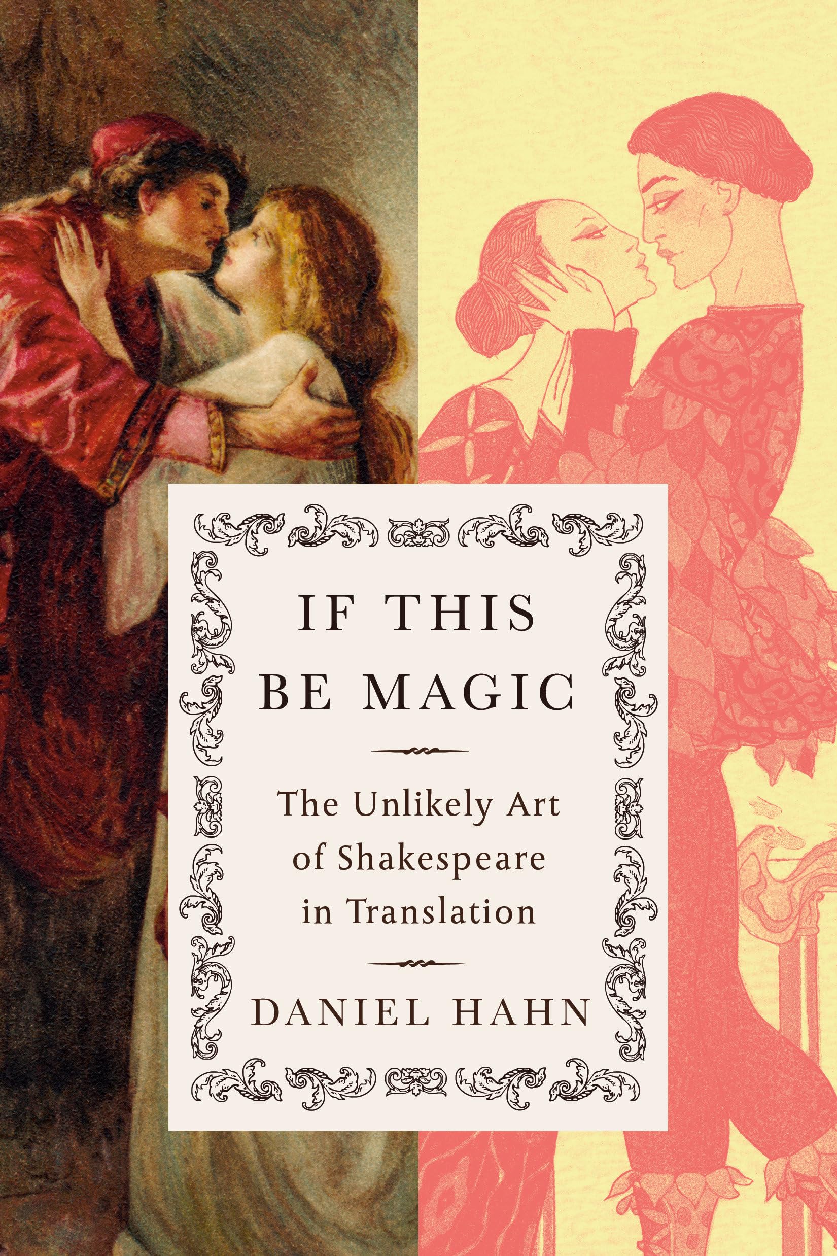 If This Be Magic: The Unlikely Art of Shakespeare in Translation Drama