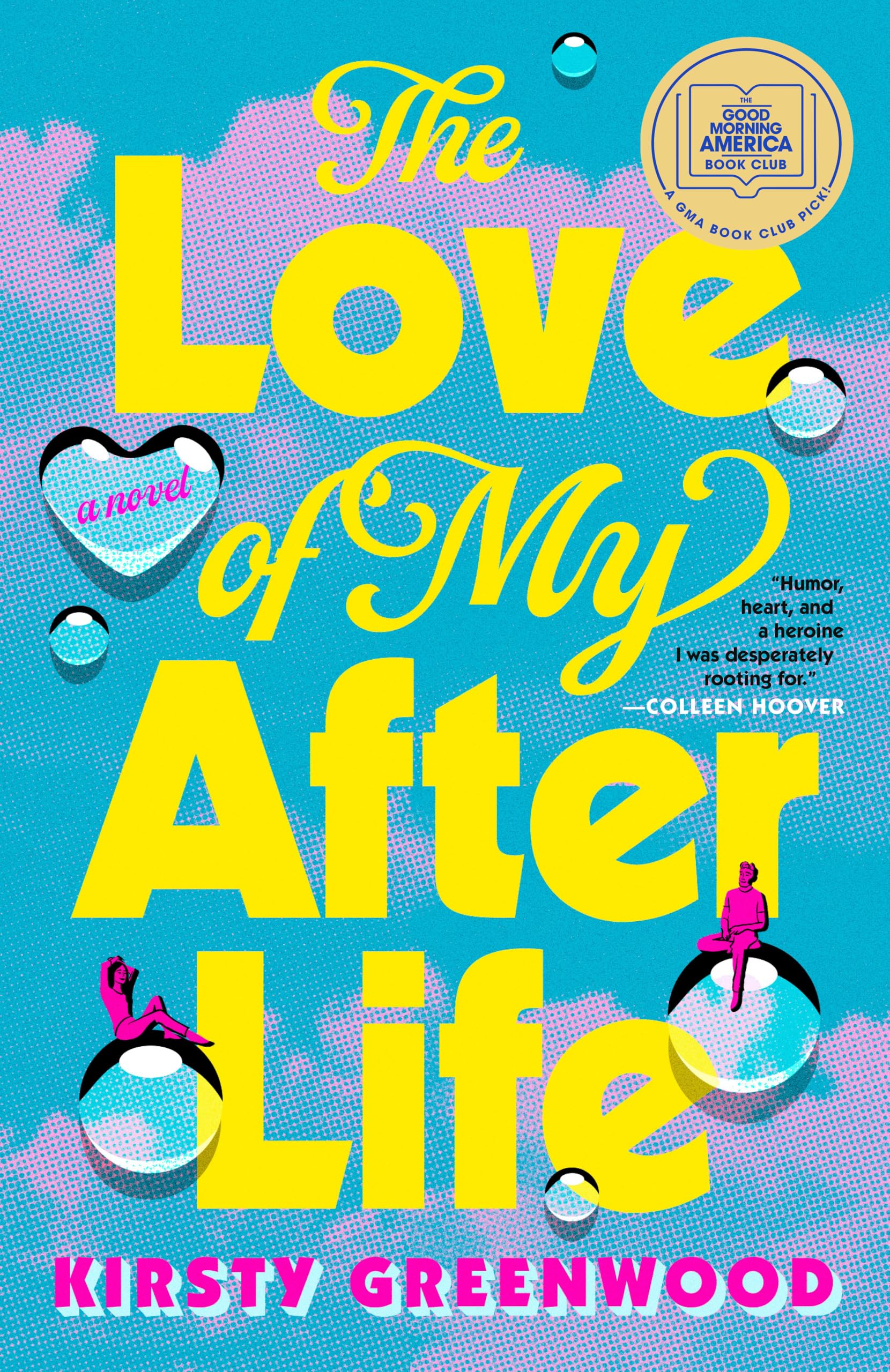 The Love of My Afterlife: A GMA Book Club Pick Contemporary literature Books