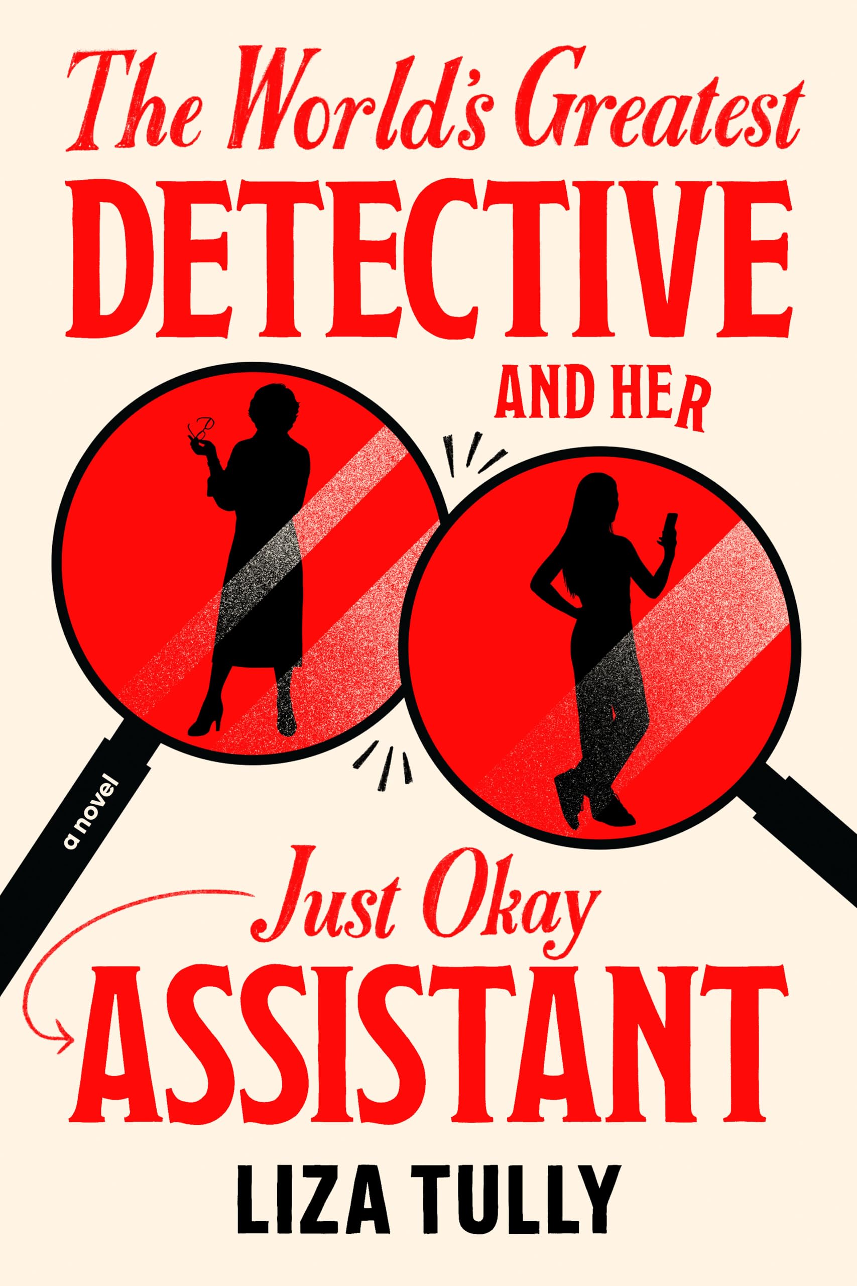 The World's Greatest Detective and Her Just Okay Assistant (Merritt & Blunt Mysteries) Contemporary literature