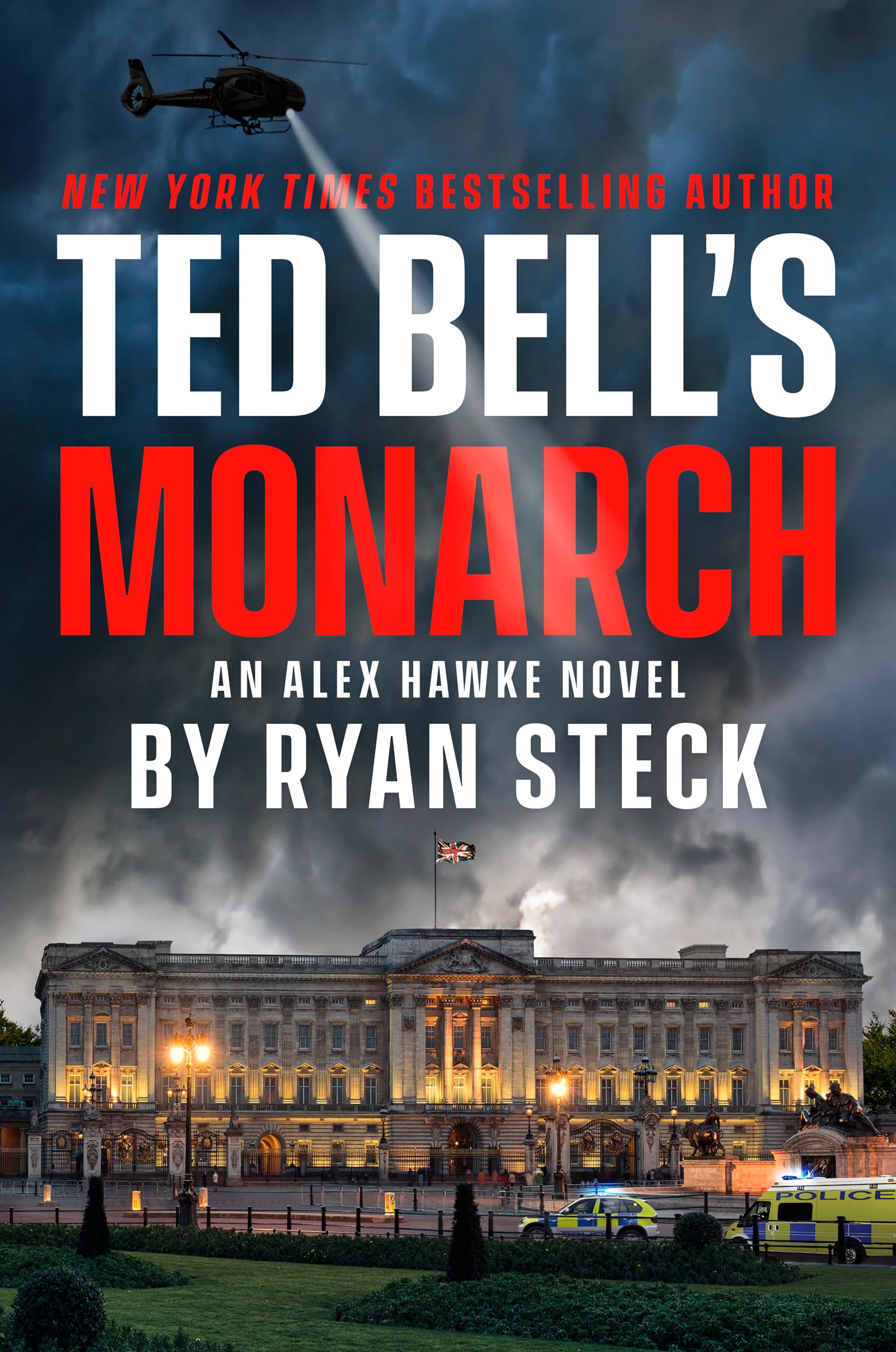 Ted Bell's Monarch (An Alex Hawke Novel, 13, Band 13) Action & Adventure