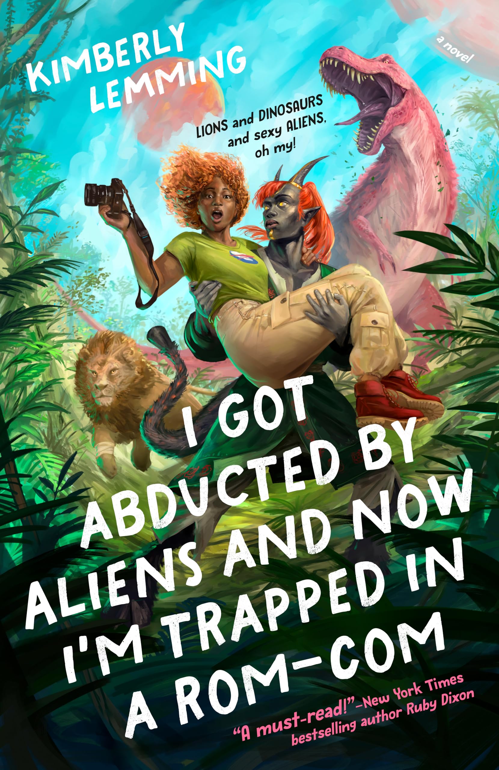 I Got Abducted by Aliens and Now I'm Trapped in a Rom-Com Contemporary literature
