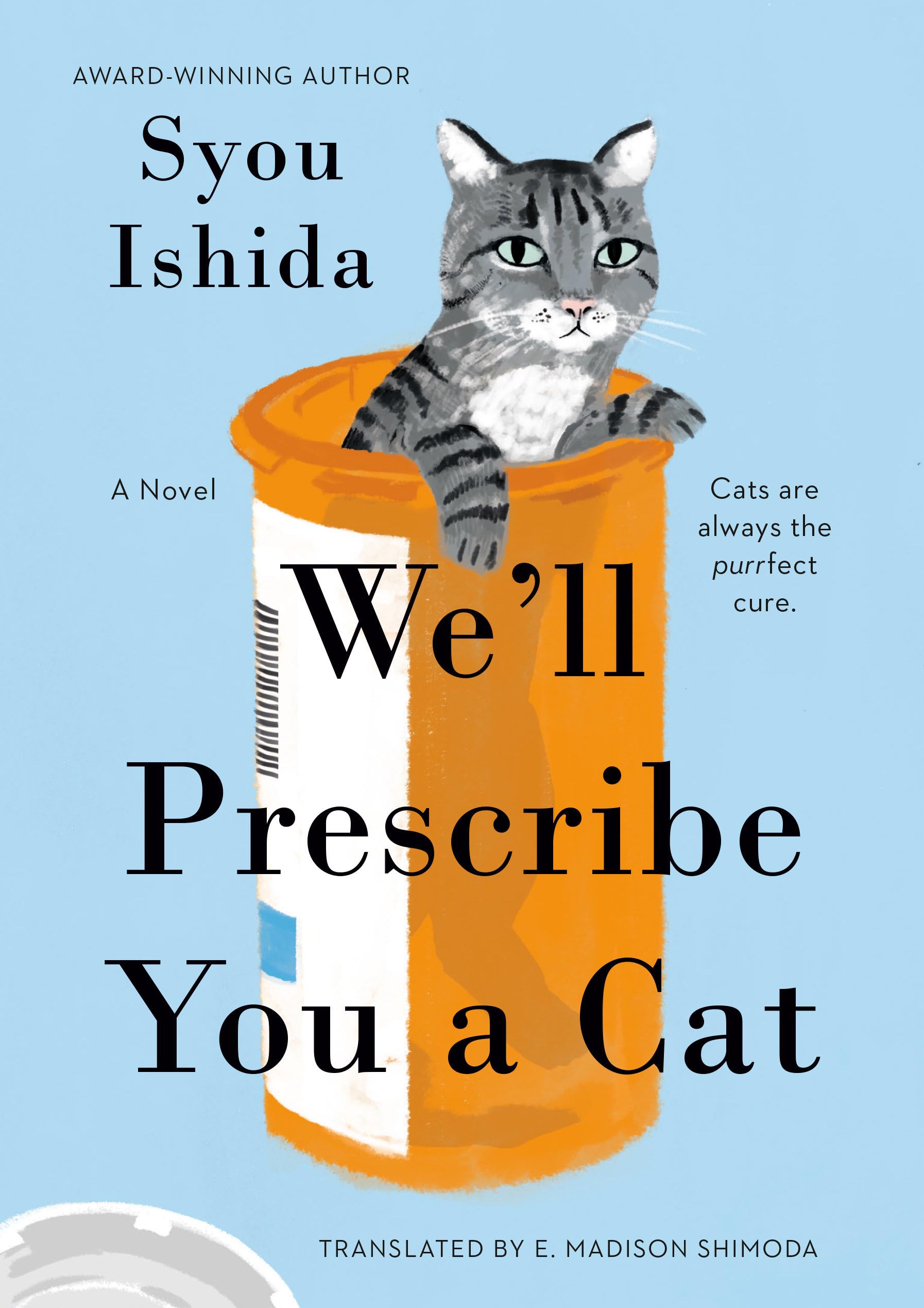 We'll Prescribe You a Cat Contemporary literature