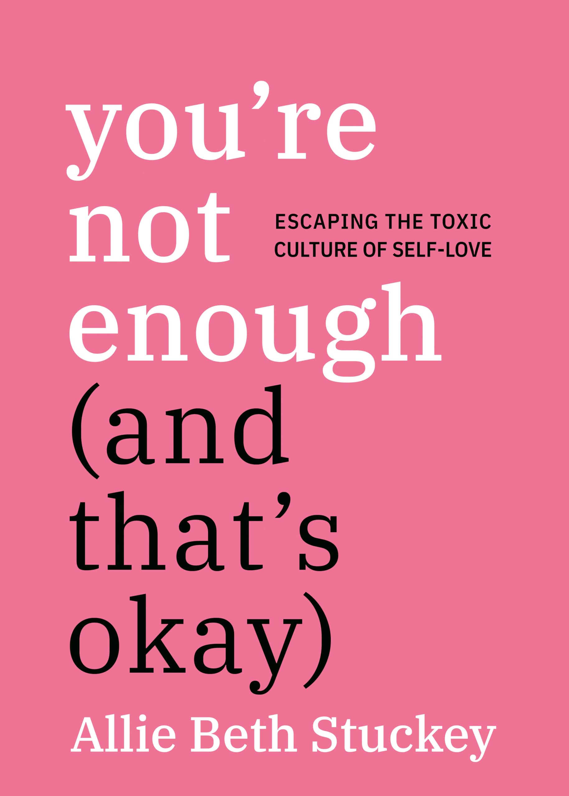 You're Not Enough (And That's Okay) Politics & History