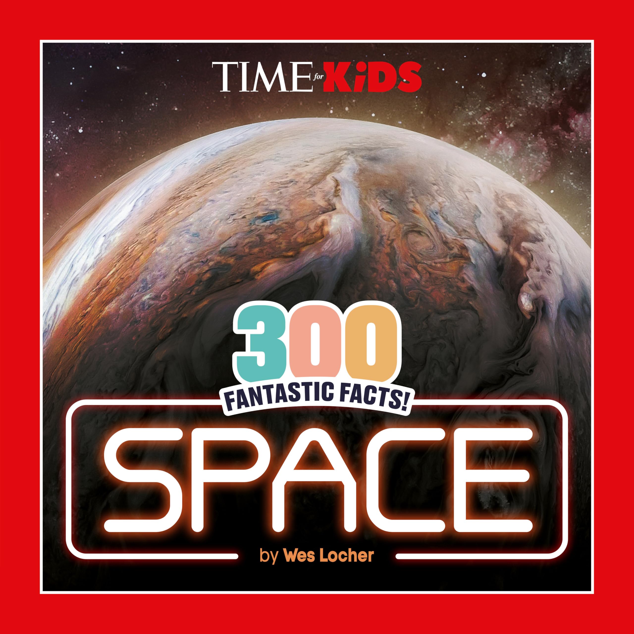 300 Fantastic Facts! Space (Time for Kids) Non-fiction