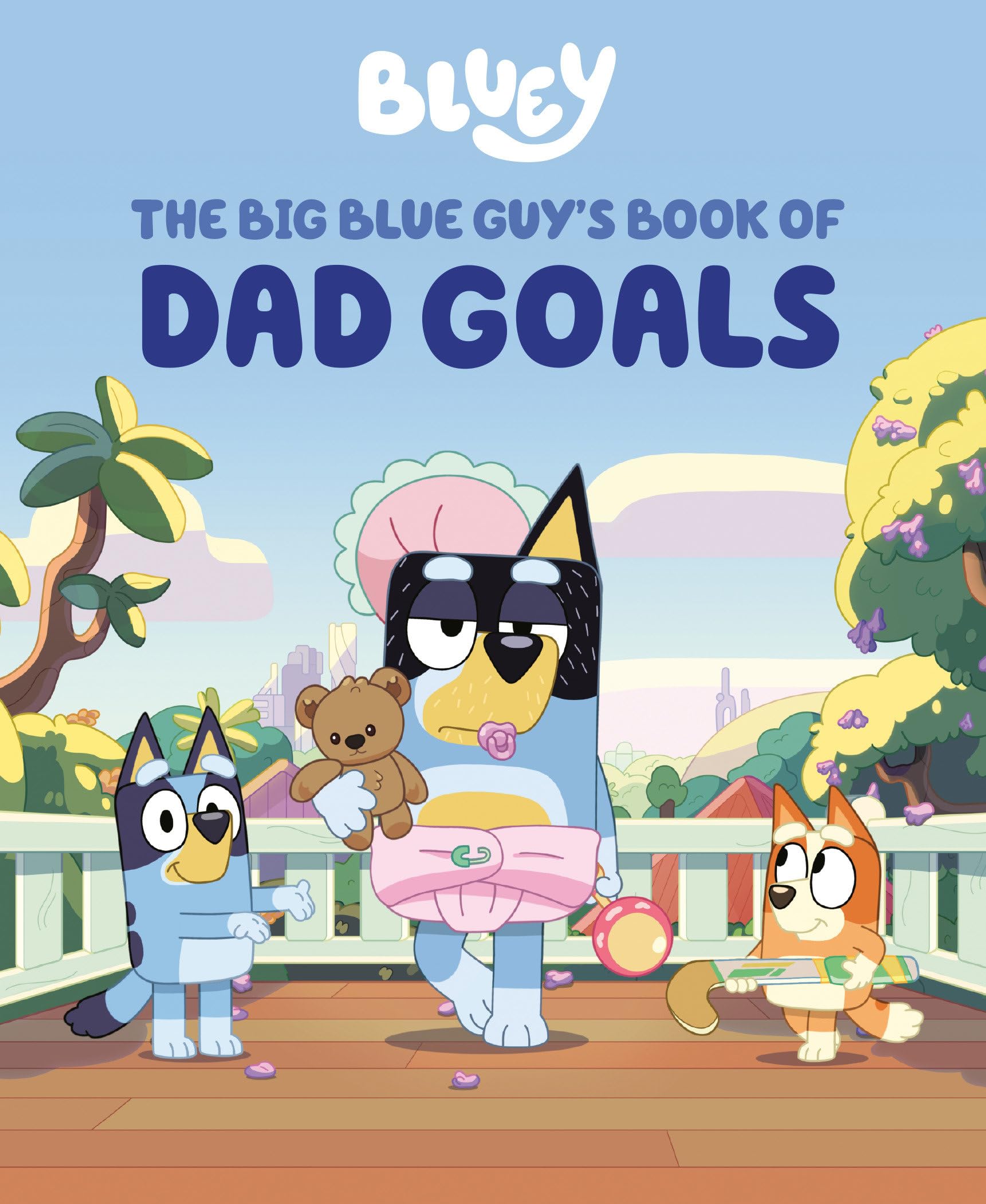 Bluey: The Big Blue Guy's Book of Dad Goals Non-fiction