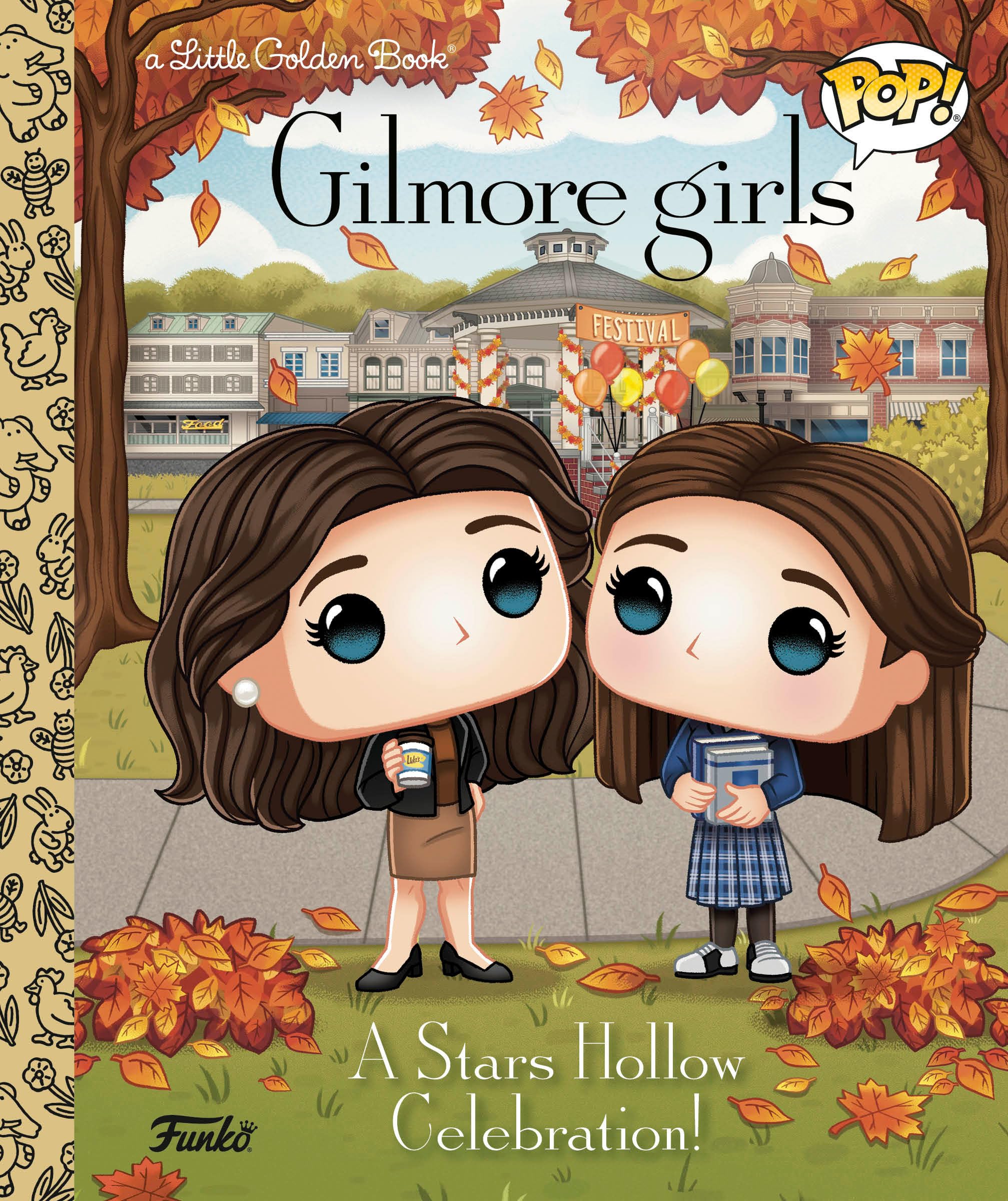 Gilmore Girls: A Stars Hollow Celebration! (Little Golden Books) Non-fiction