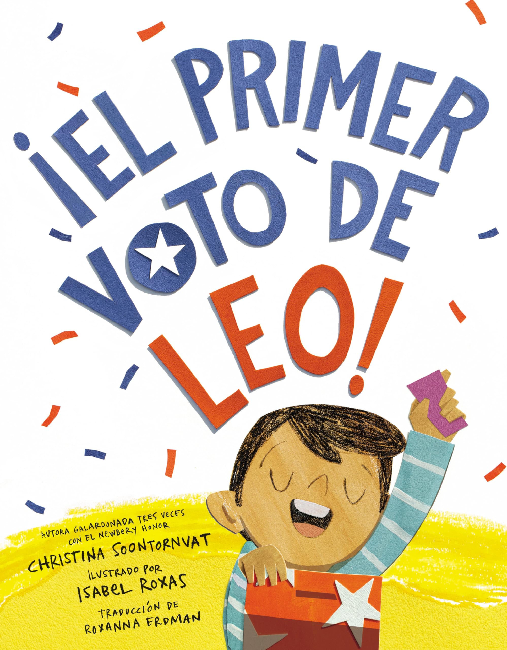 ¡El primer voto de Leo! (Leo's First Vote! Spanish Edition) Non-fiction