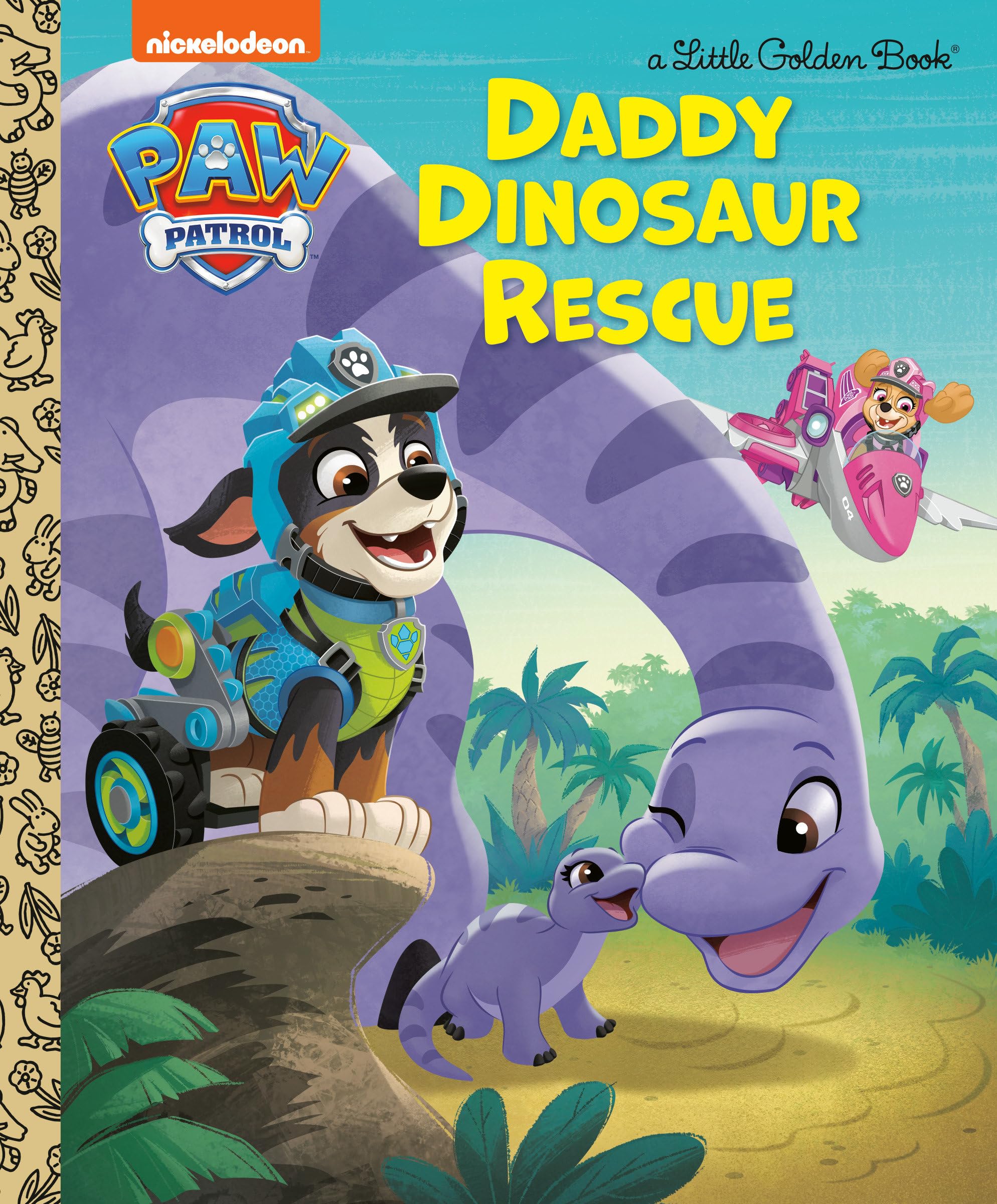 Daddy Dinosaur Rescue (Paw Patrol: Little Golden Books) Non-fiction