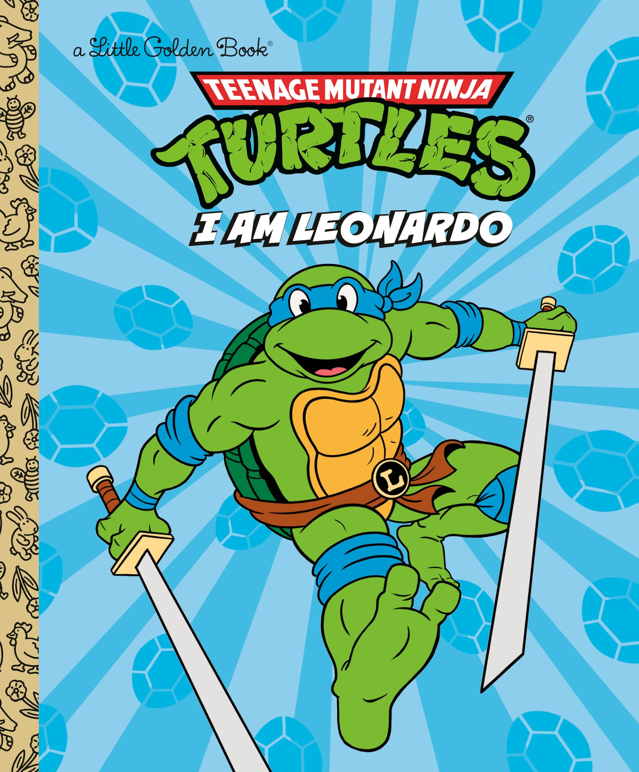 I Am Leonardo (Teenage Mutant Ninja Turtles: Little Golden Books) Leisure & Fun