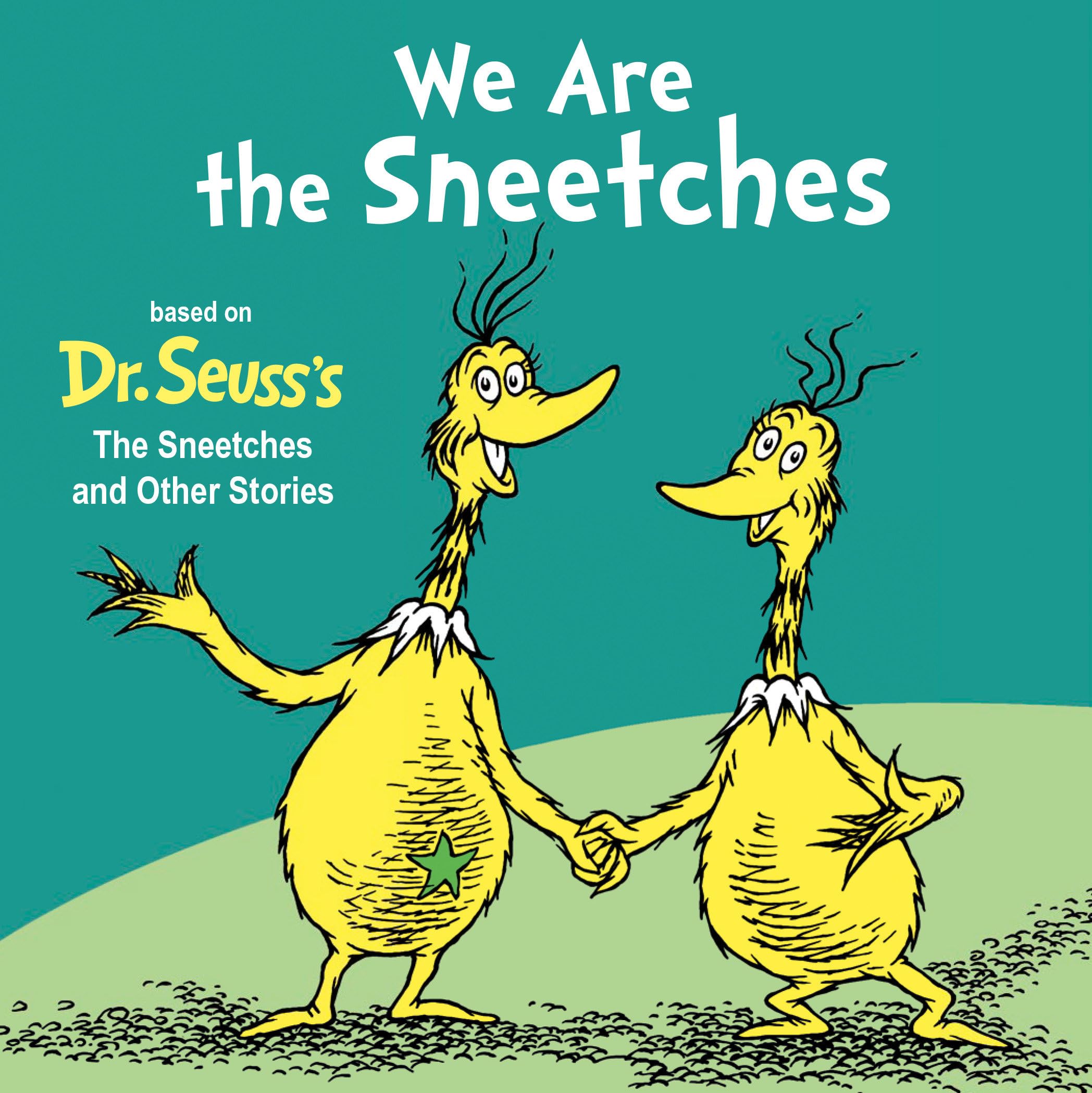 We Are the Sneetches (Dr. Seuss's I Am) Parents & Children