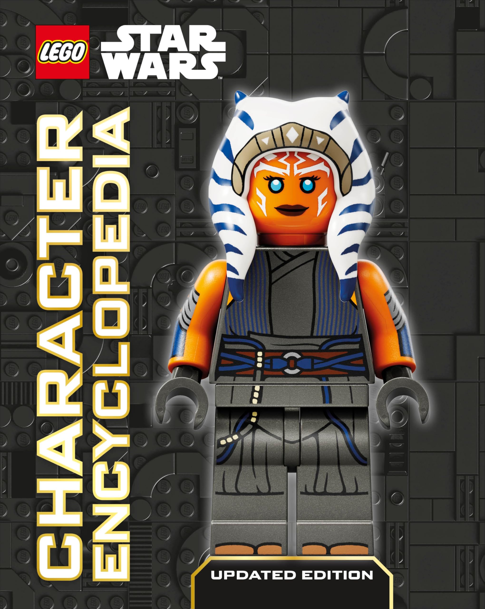 Lego Star Wars Character Encyclopedia: The Ultimate Guide to the Best 200 Minifigures from the Lego Star Wars Galaxy; Without Minifigure Non-fiction
