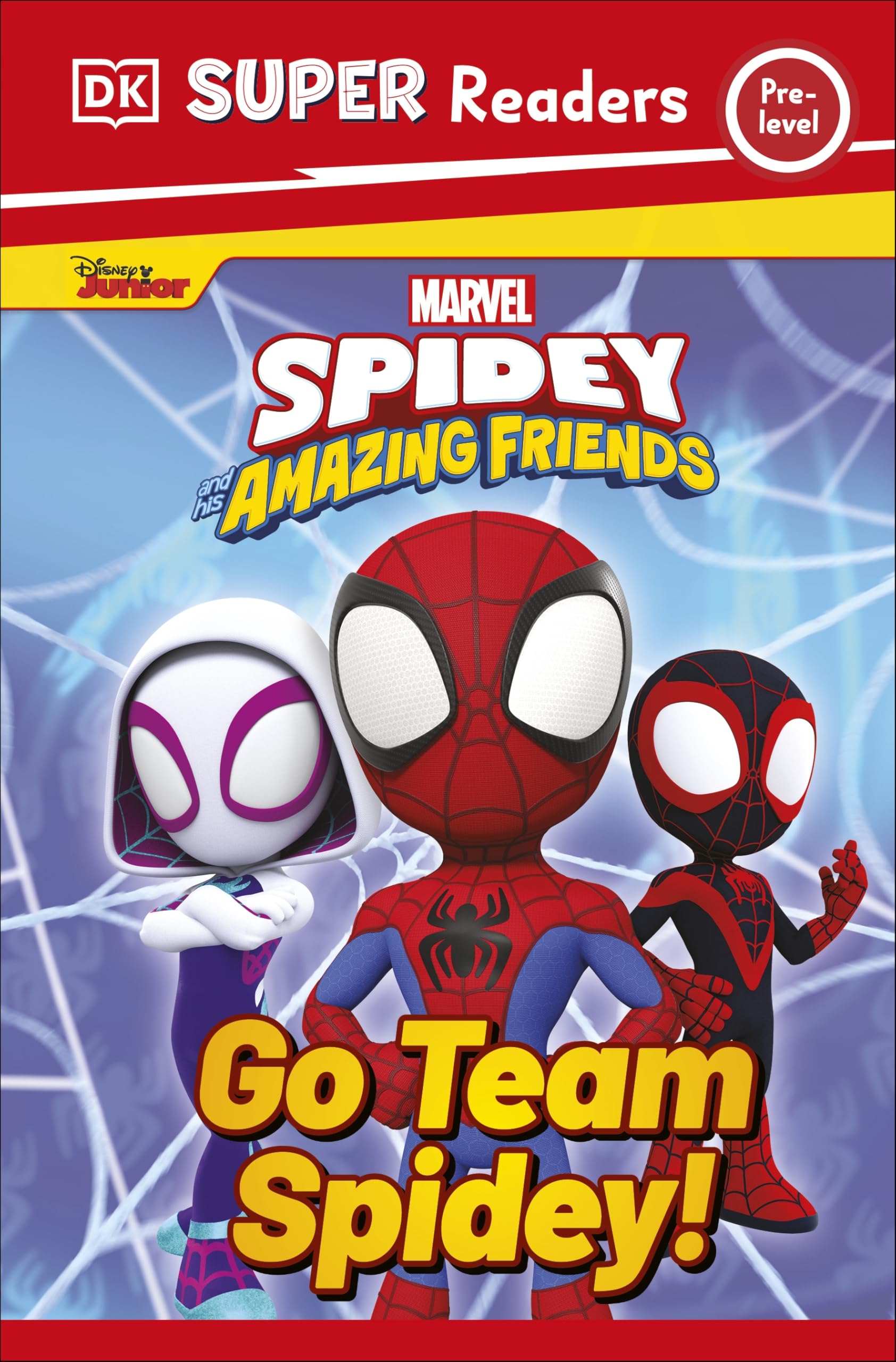 DK Super Readers Pre-Level Marvel Spidey and His Amazing Friends Go Team Spidey! Non-fiction