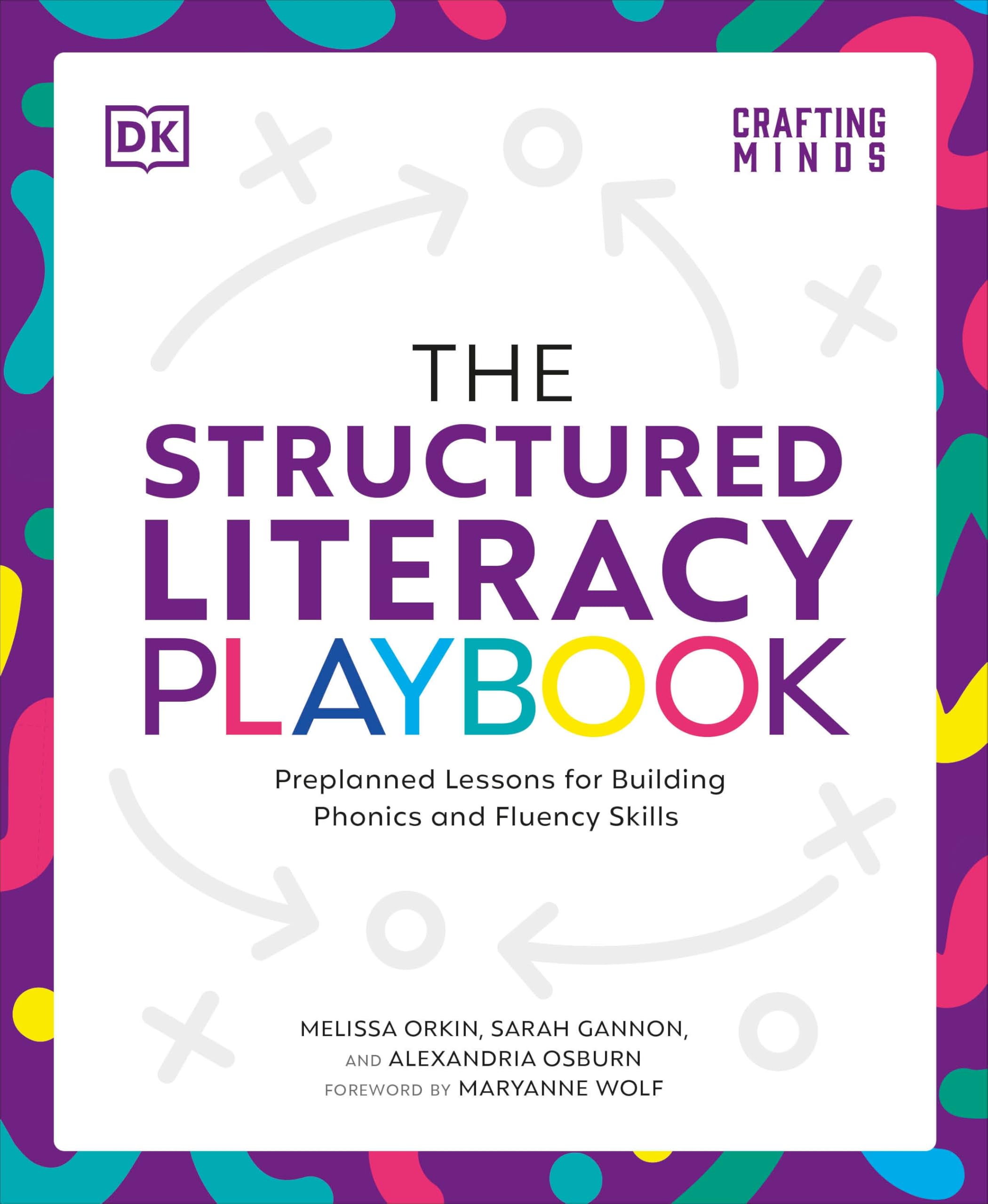 The Structured Literacy Playbook: Preplanned Lessons for Building Phonics and Fluency Skills (Dk Playbooks) Learning & Reference