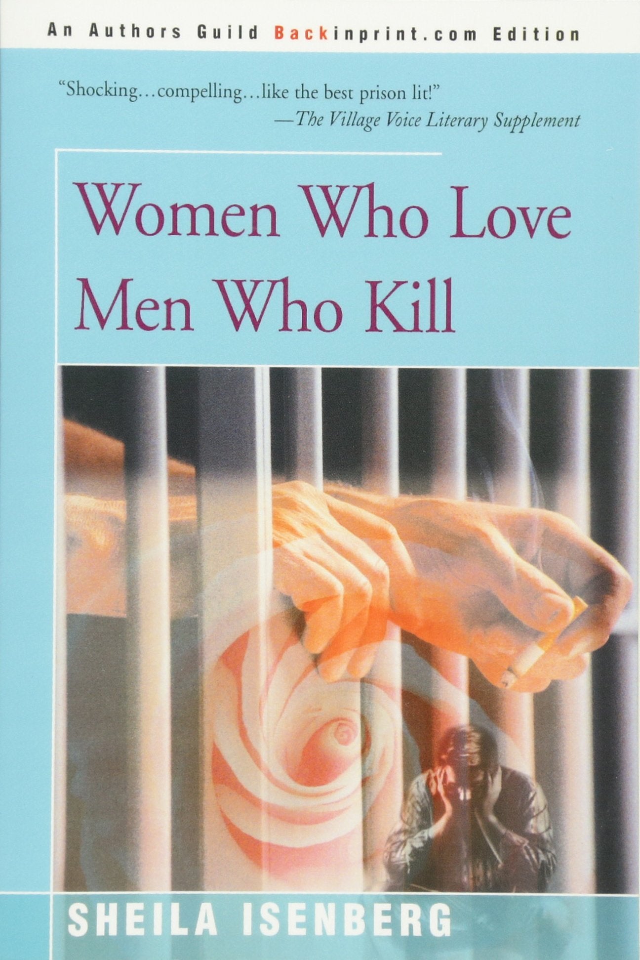 Women Who Love Men Who Kill Law