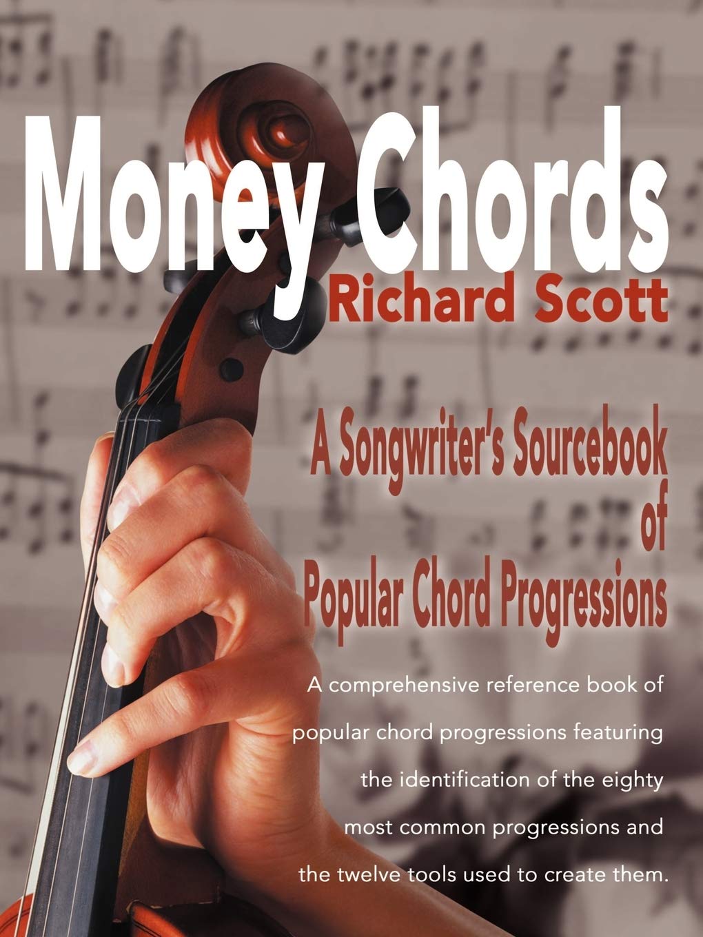 Money Chords: A Songwriter's Sourcebook of Popular Chord Progressions Sheet Music