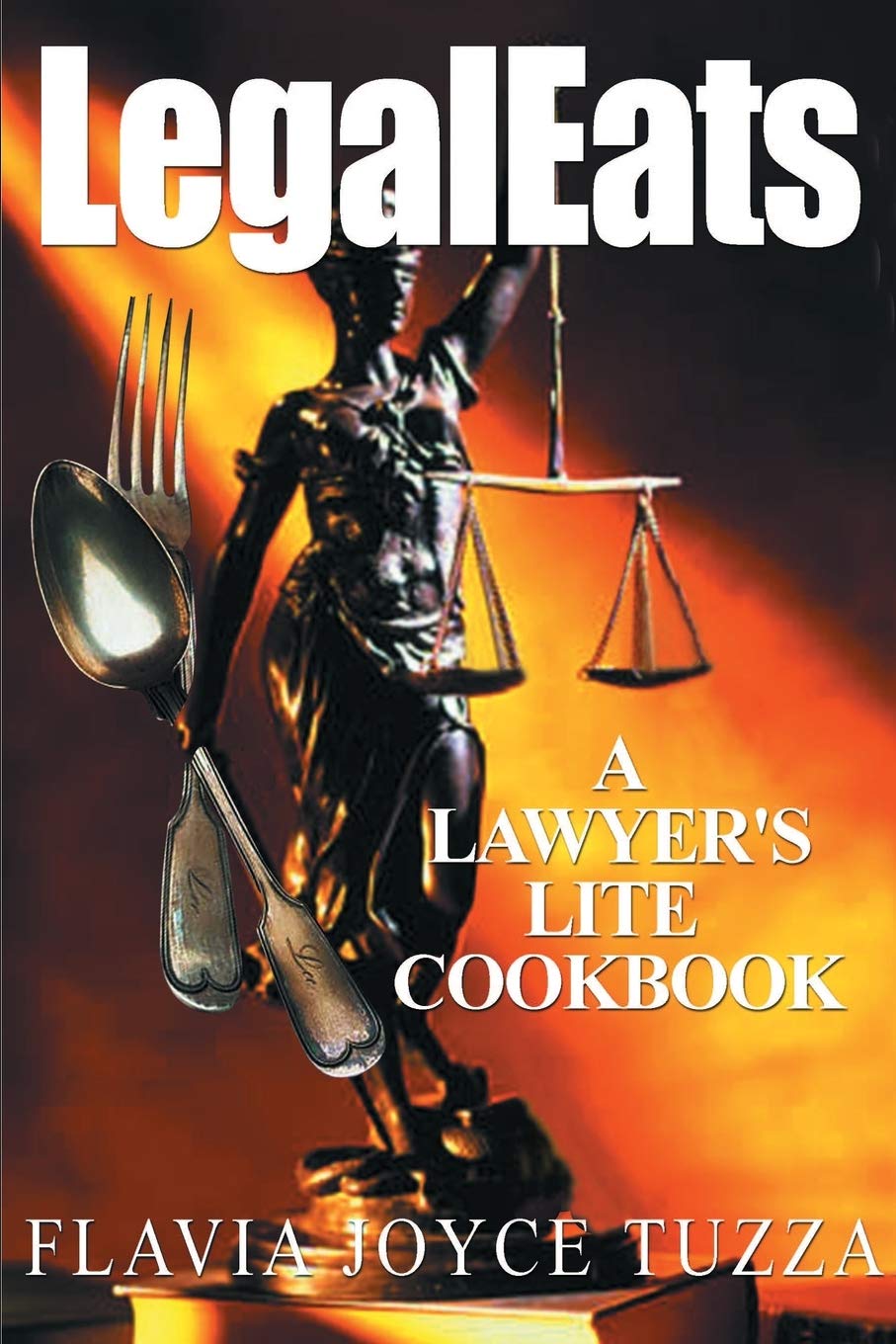 LegalEats: A Lawyer's Lite Cookbook Leisure, Home & Garden