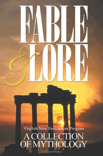 Fable and Lore: A Collection of Mythology Contemporary literature