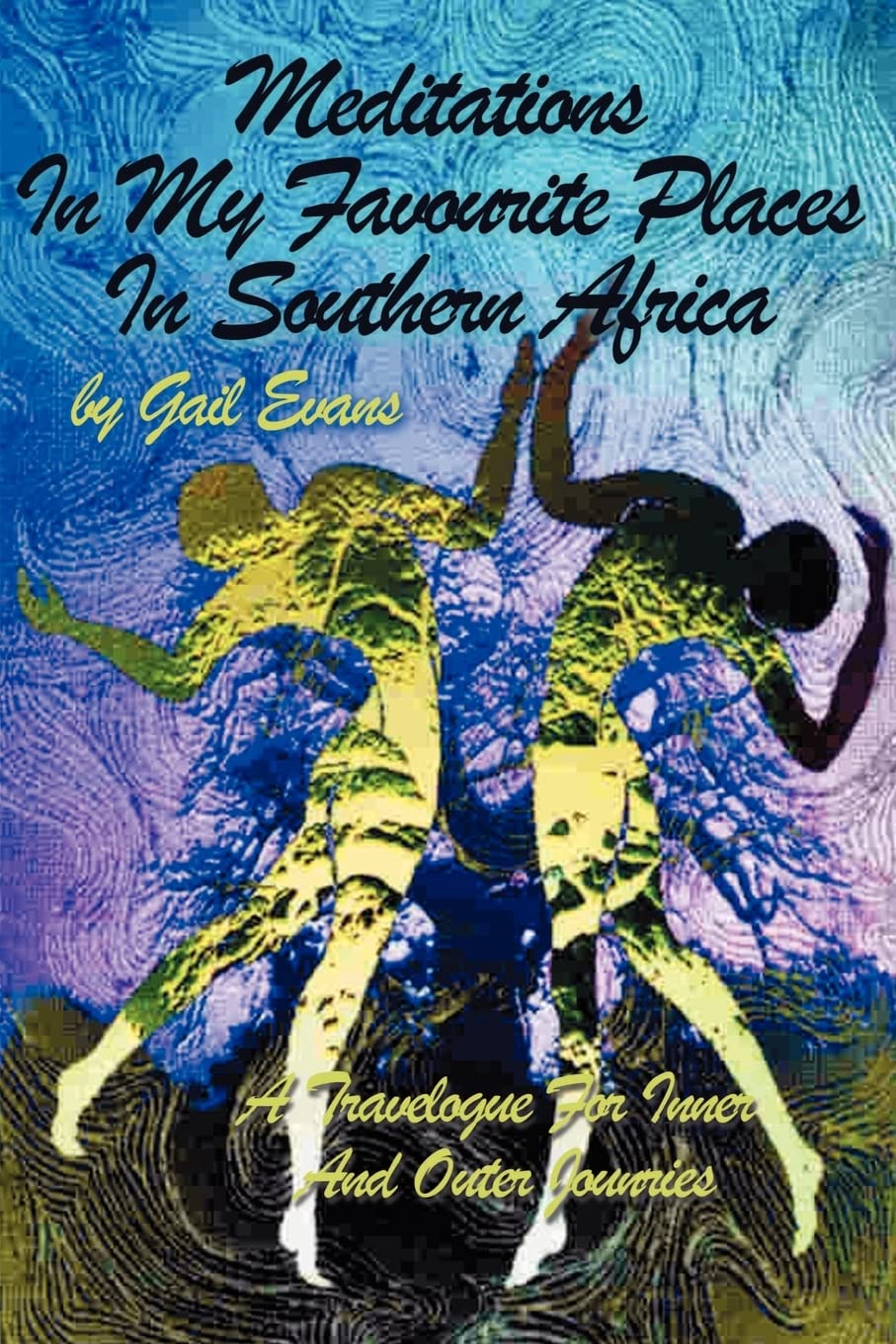 Meditations in My Favourite Places in Southern Africa book